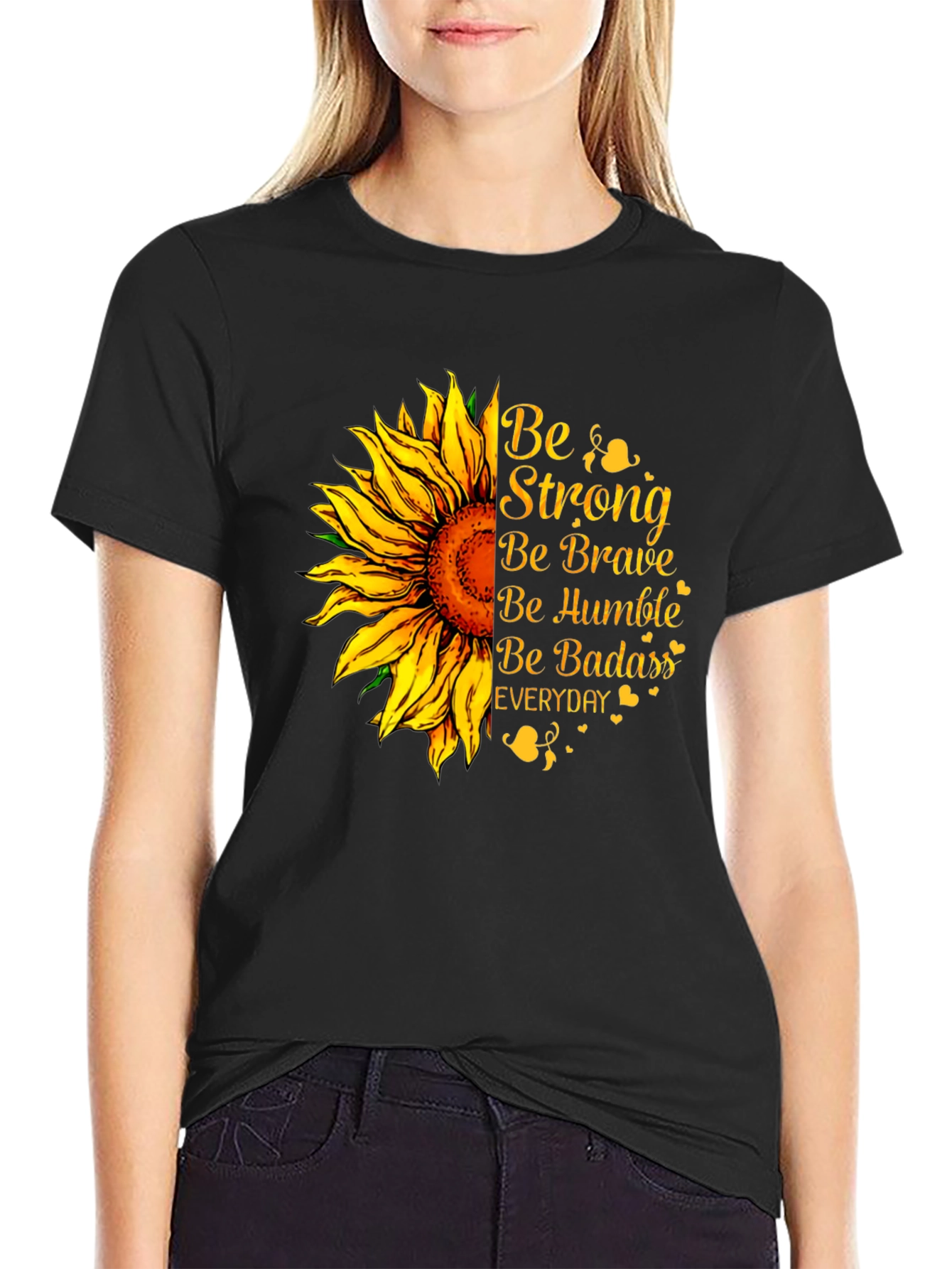 Be Strong Sunflower Graphic T-Shirt