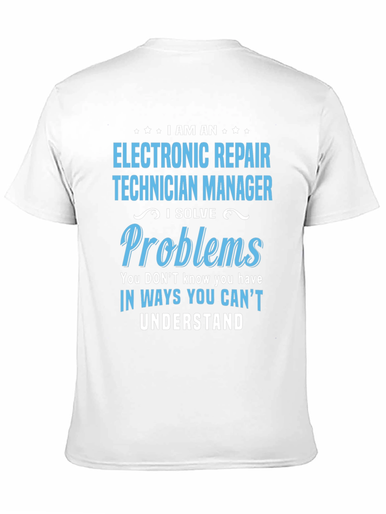 Electronic Repair Technician Manager T-Shirt
