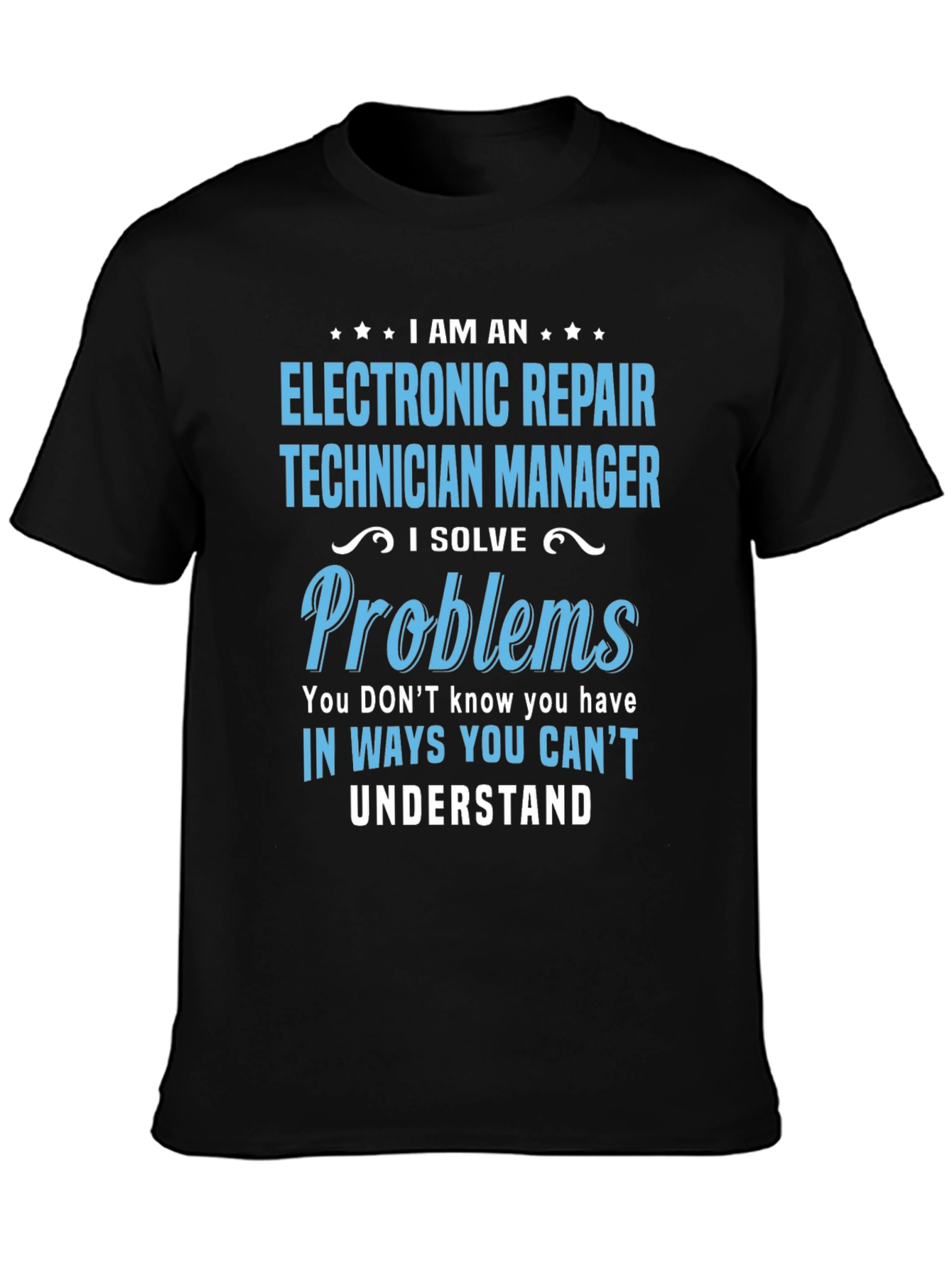 Electronic Repair Technician Manager T-Shirt
