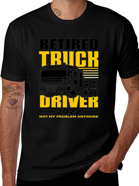 Retired Truck Driver 2022 T-Shirt