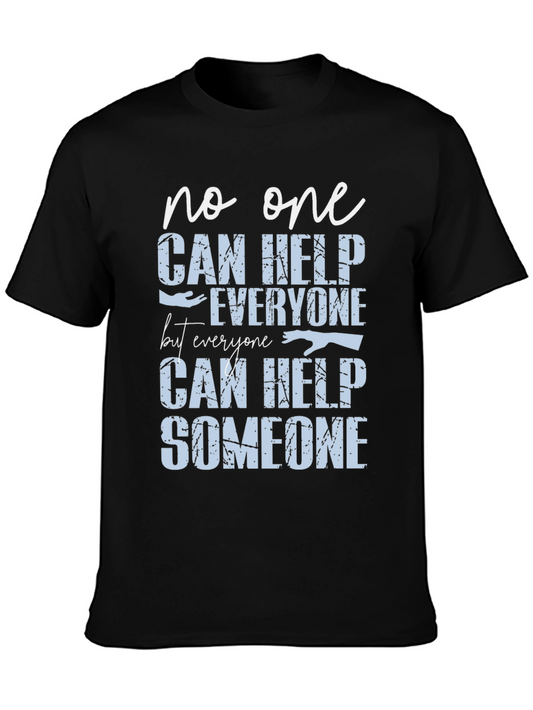 Help Someone Graphic Tee - Motivational T-Shirt