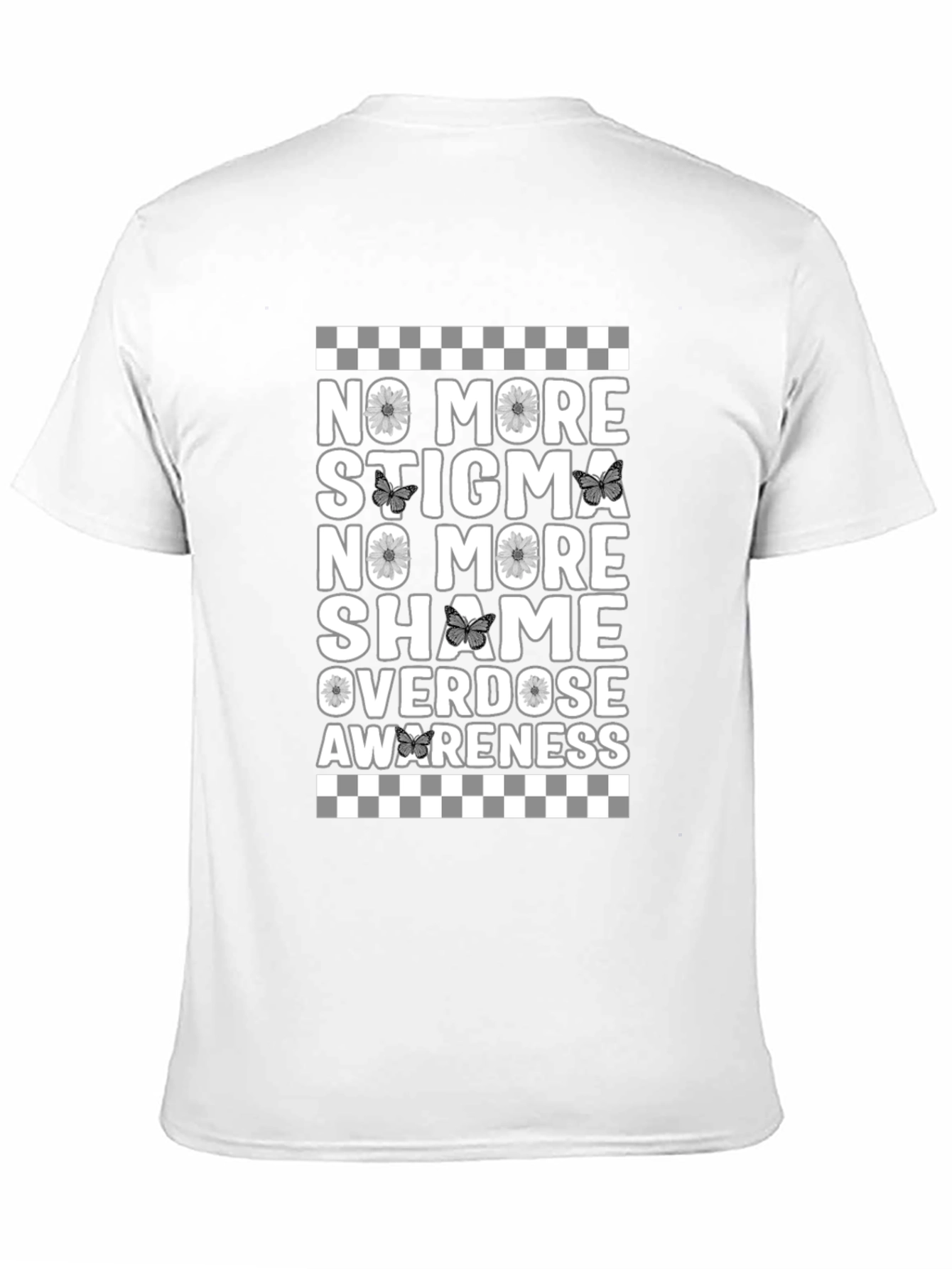 Overdose Awareness T-Shirt - No More Stigma