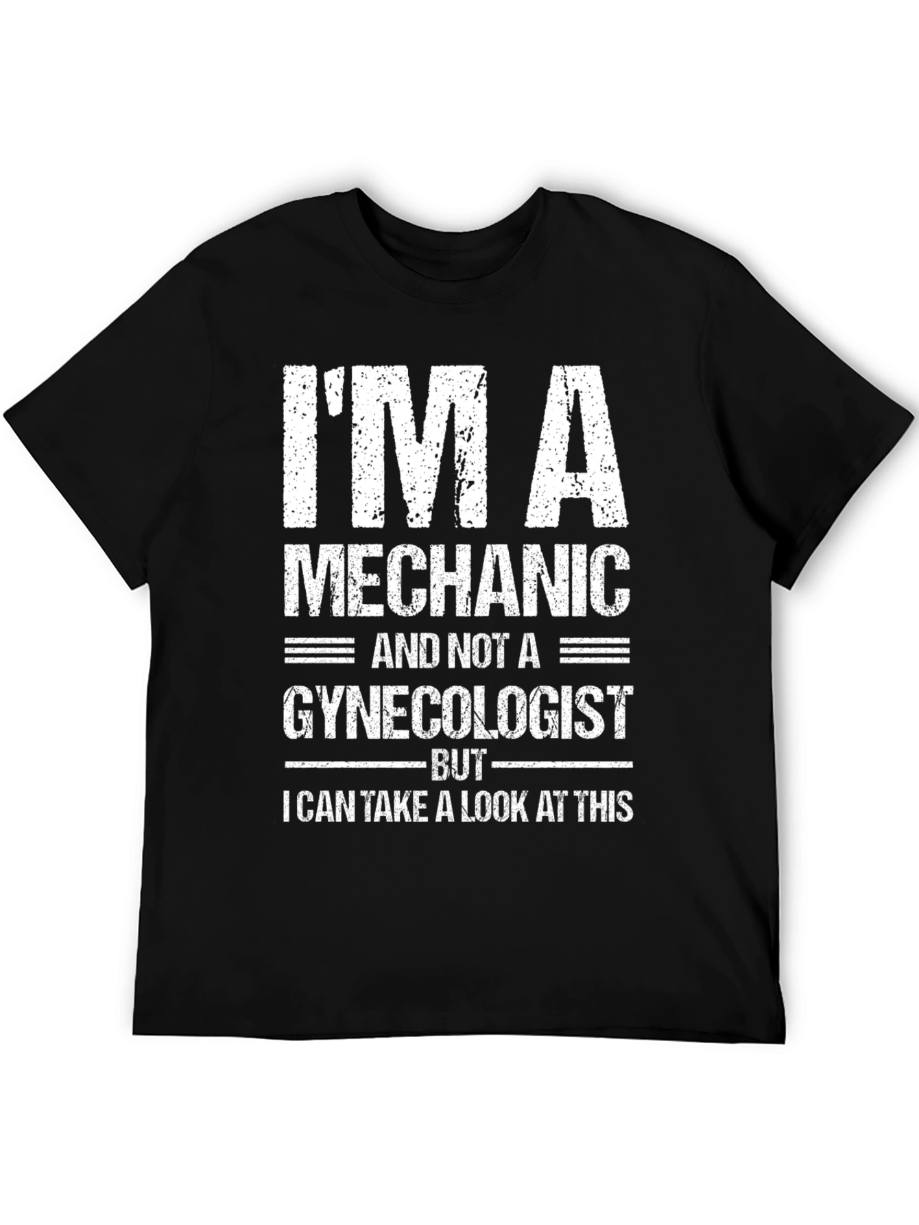 Im a Mechanic T-Shirt