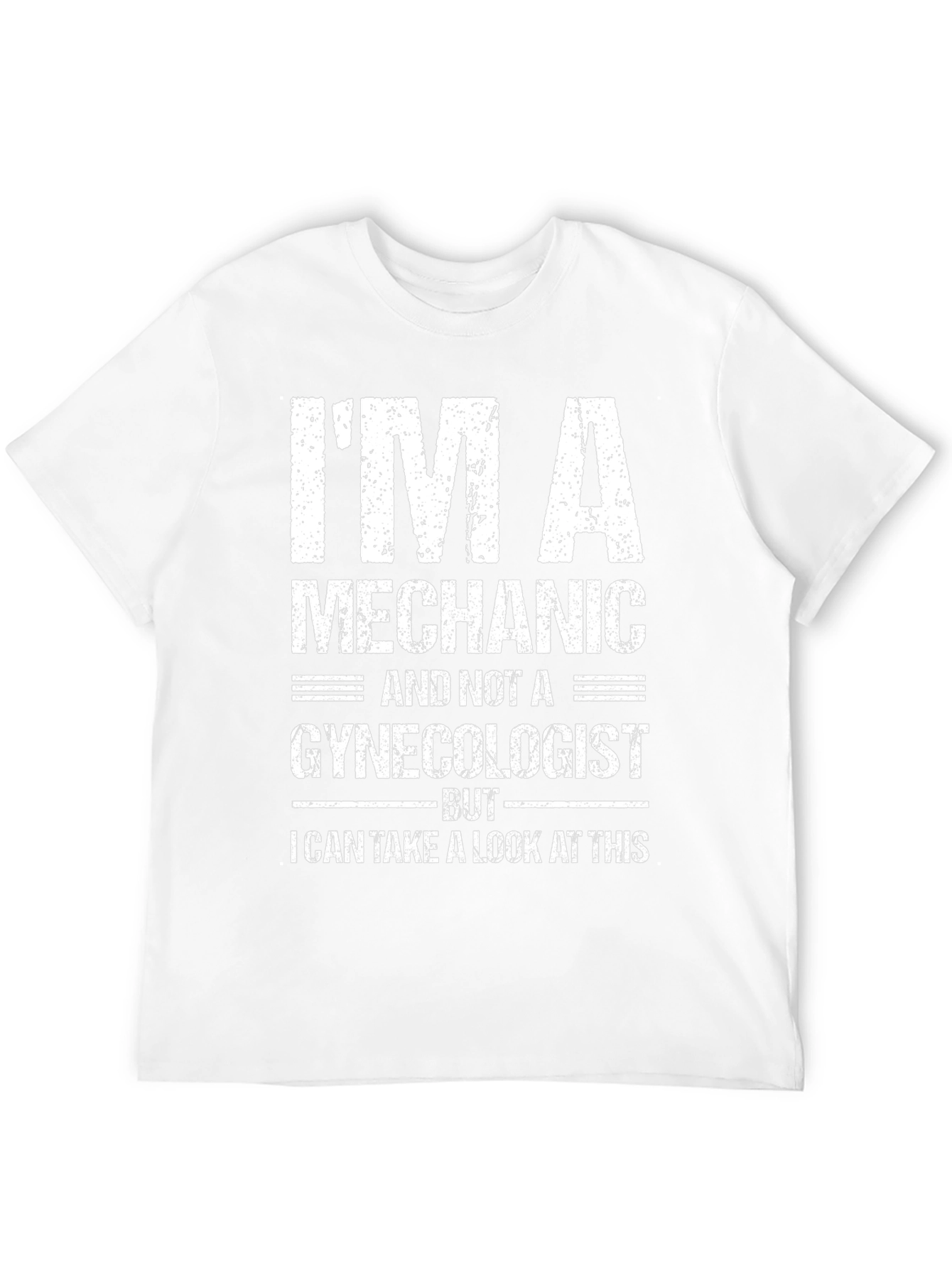 Im a Mechanic T-Shirt