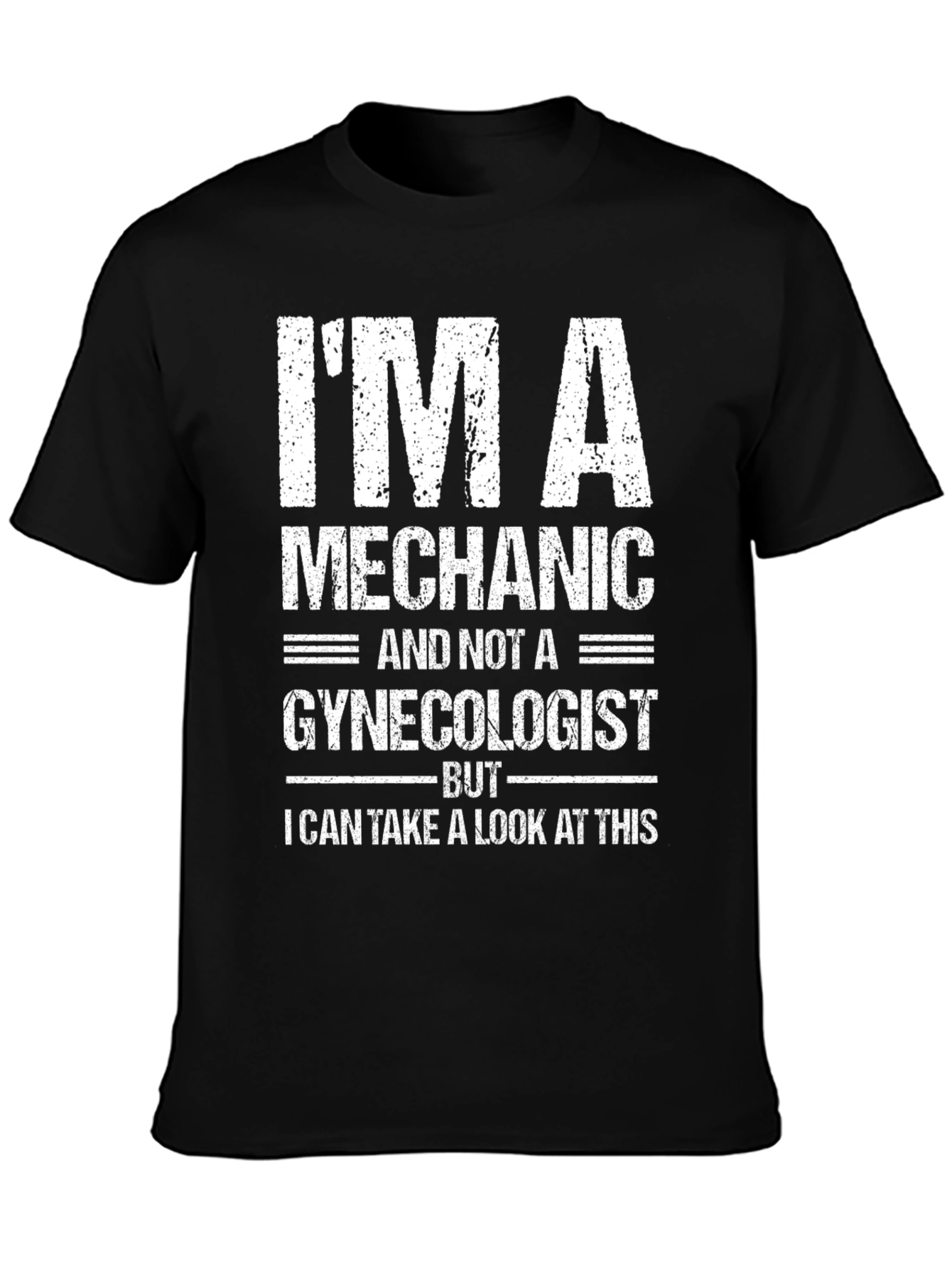 Im a Mechanic T-Shirt
