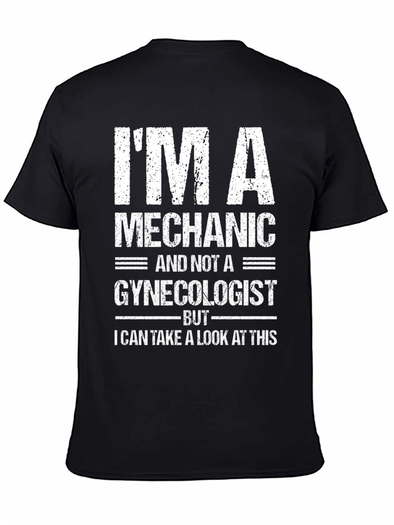 Im a Mechanic T-Shirt