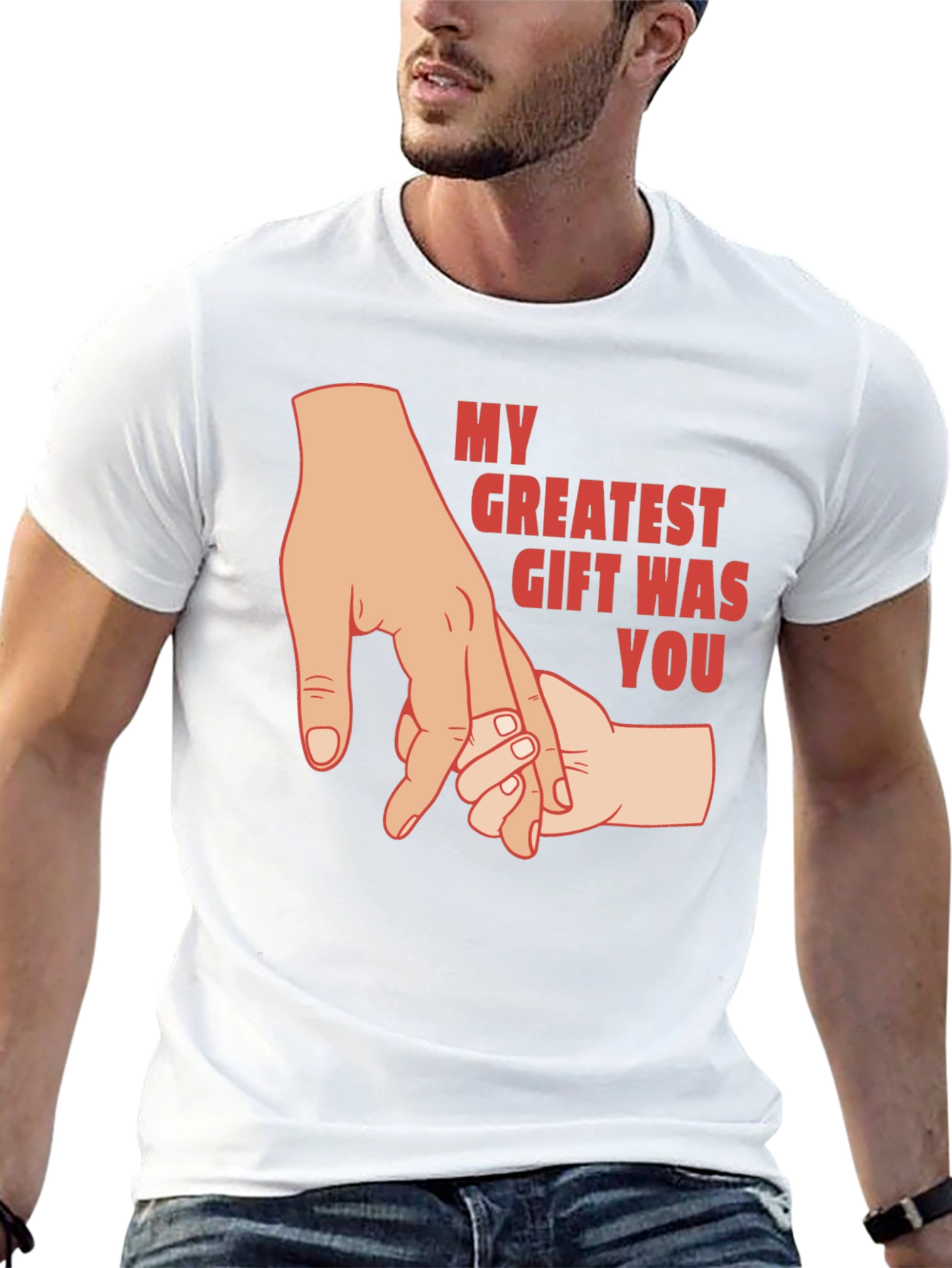 My Greatest Gift Was You T-Shirt - Fathers Day