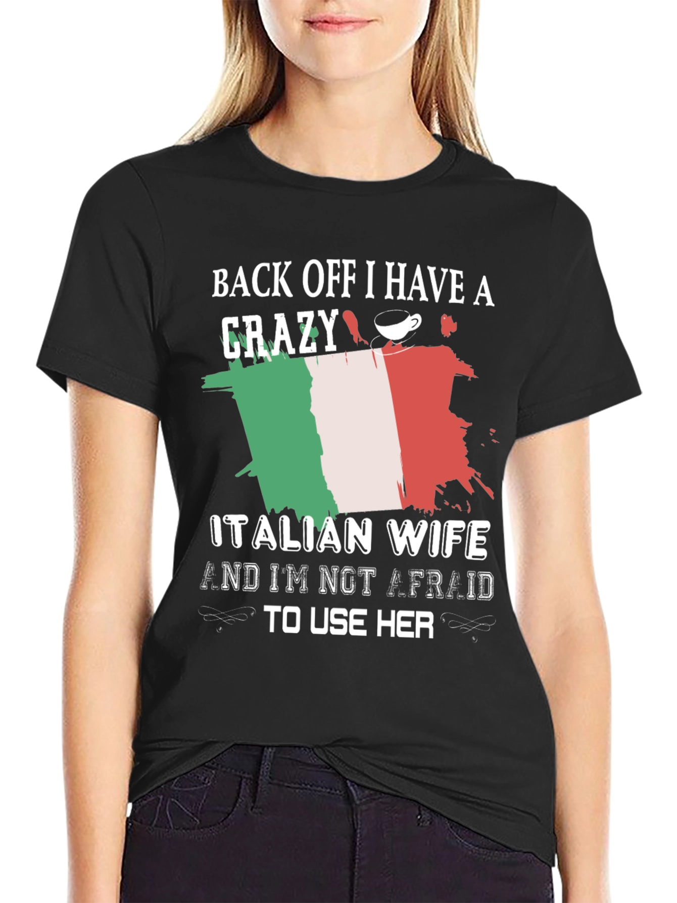 Funny Crazy Italian Wife Graphic Tee