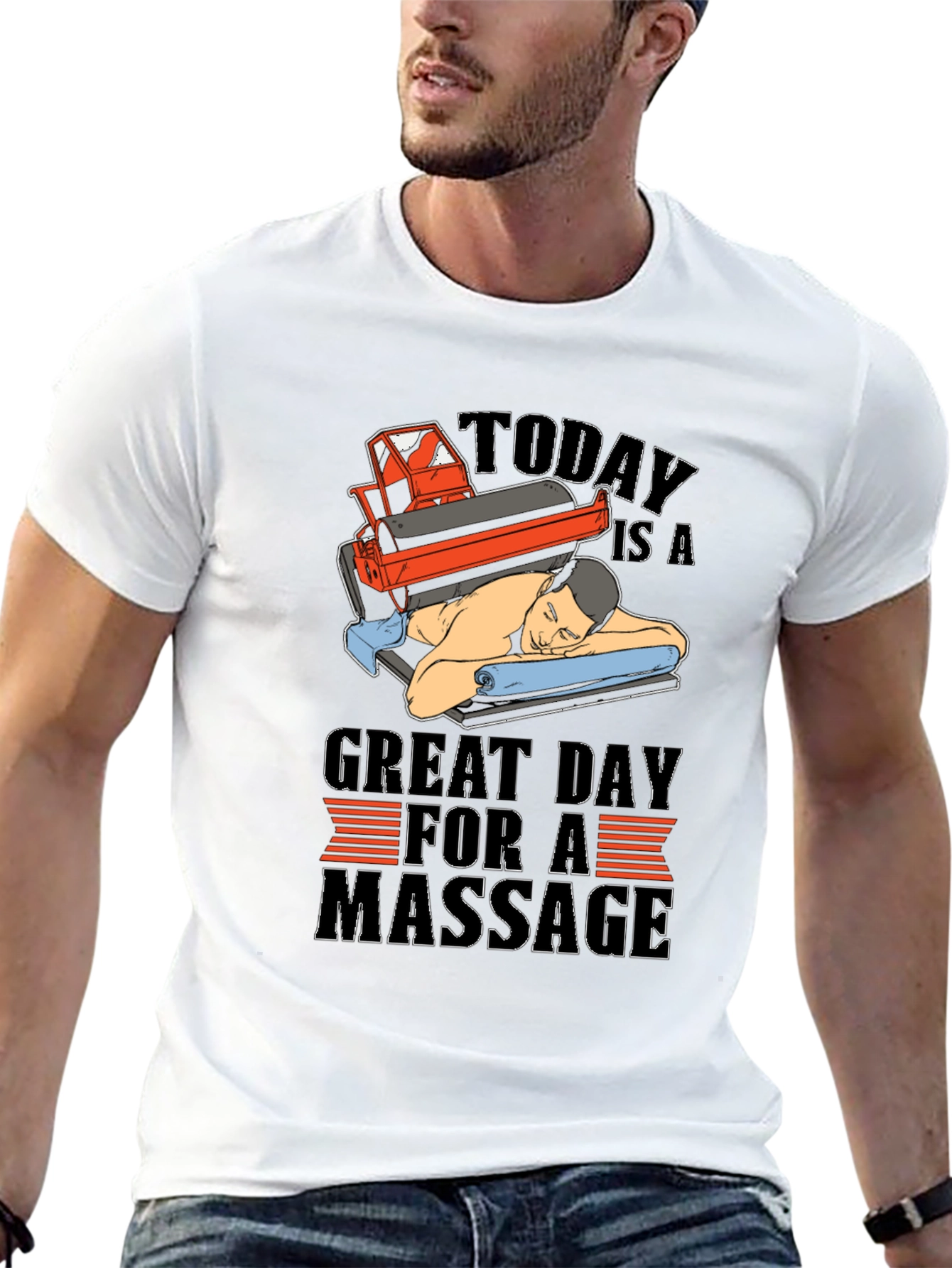 Massage T-Shirt - Relax Its a Great Day!