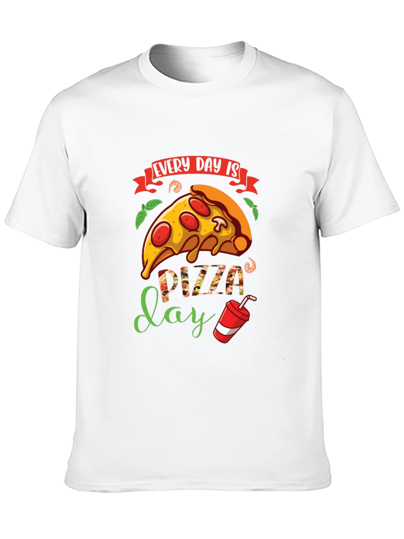Every Day is Pizza Day T-Shirt - Unisex Design