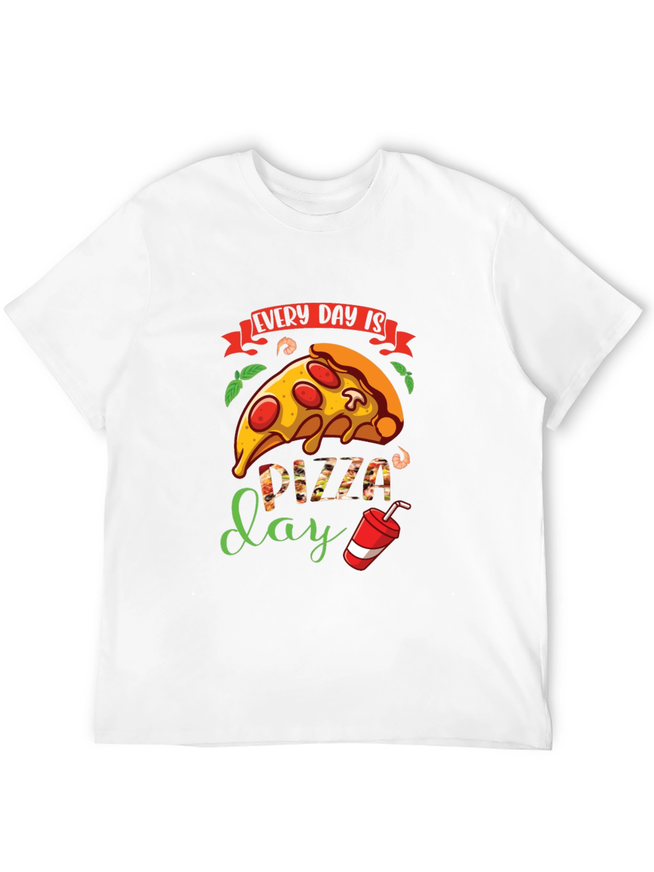 Every Day is Pizza Day T-Shirt - Unisex Design