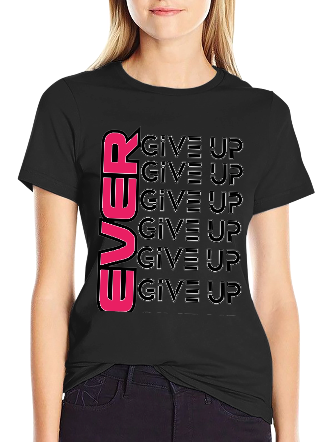 Never Give Up T-Shirt: Motivational Graphic Tee