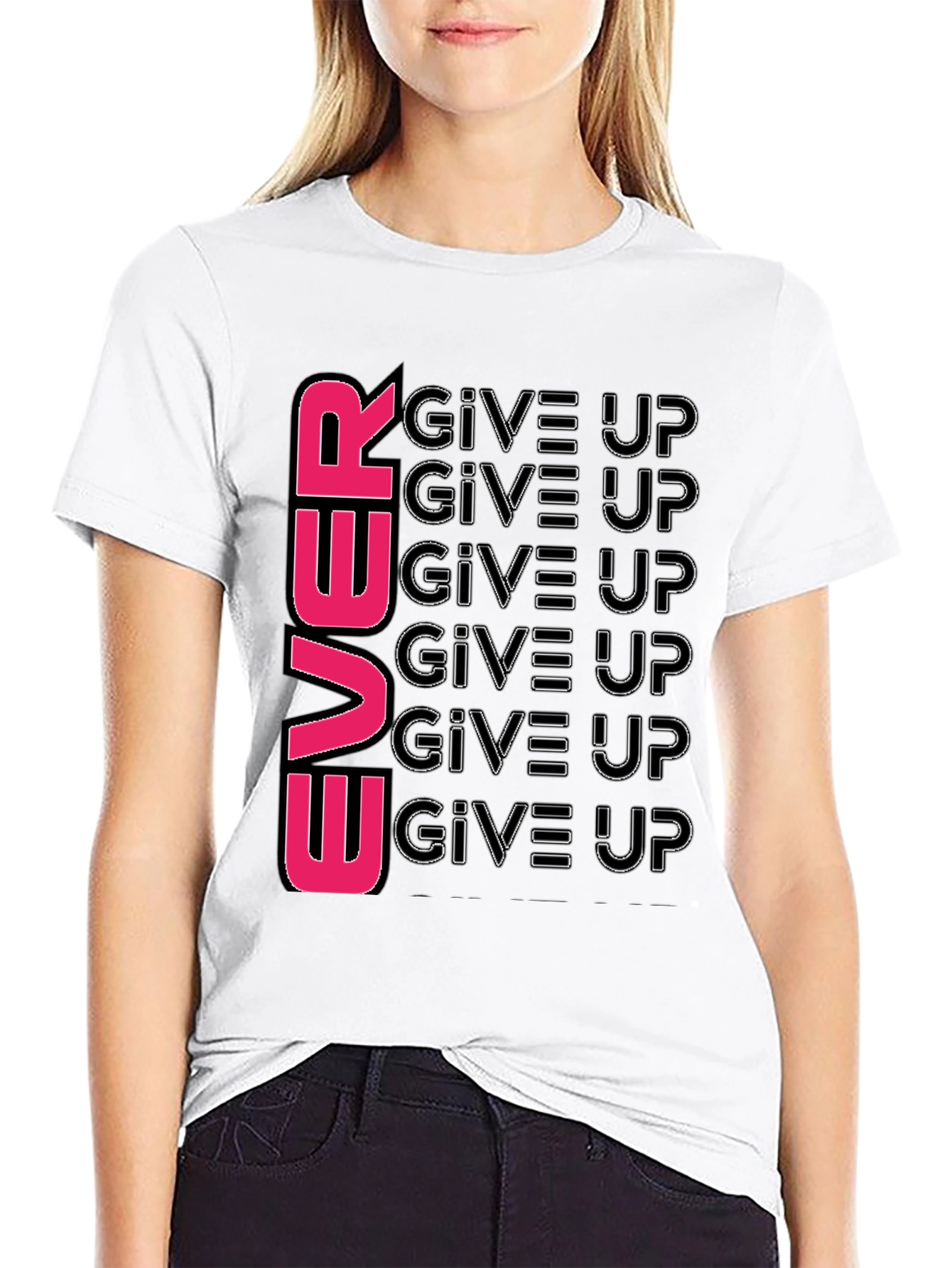 Never Give Up T-Shirt: Motivational Graphic Tee