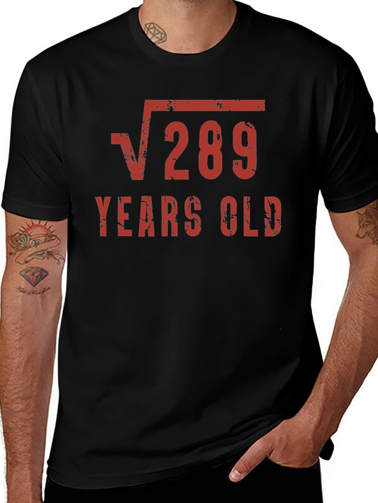 Funny 17th Birthday Shirt - Square Root of 289