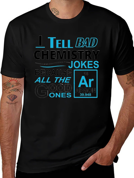 Chemistry Jokes Graphic T-Shirt - Black Cotton Tee