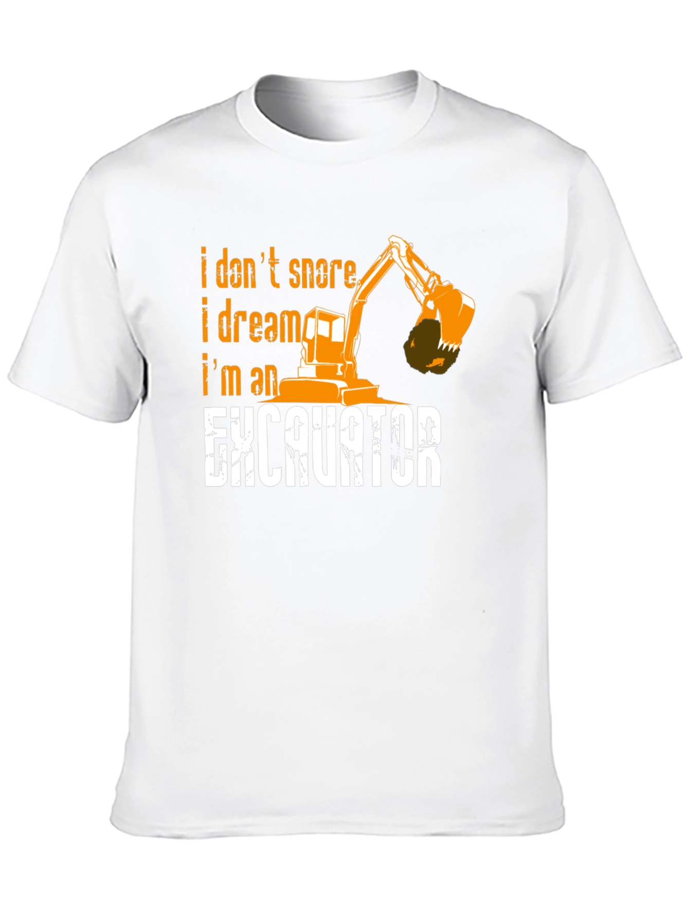 Excavator Dream T-Shirt
