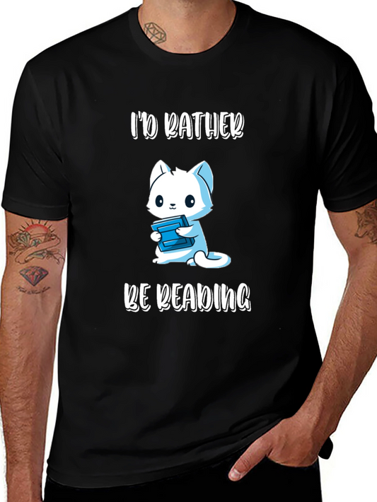 Id Rather Be Reading - Cat T-Shirt