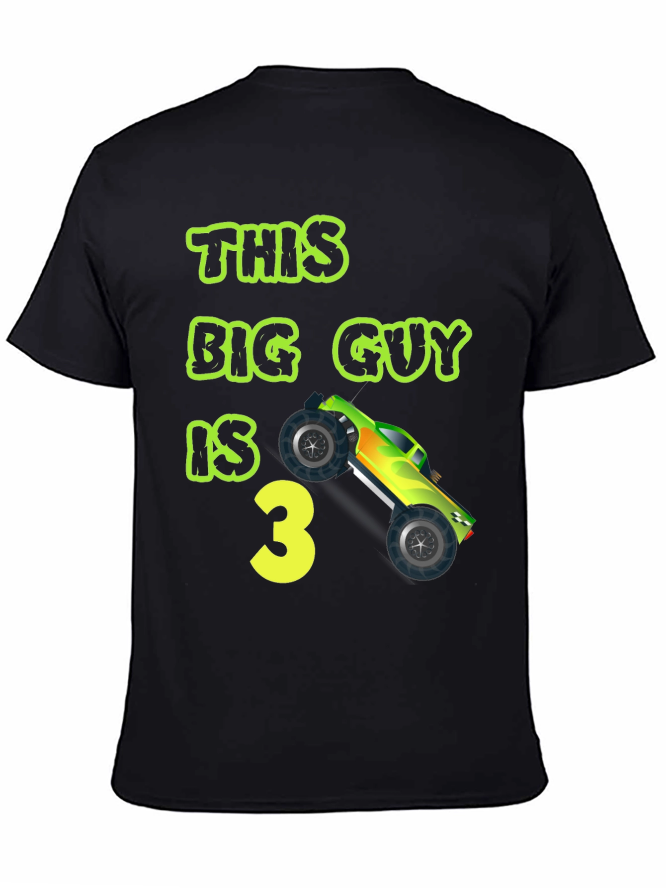Big Guy 3rd Birthday Monster Truck T-Shirt