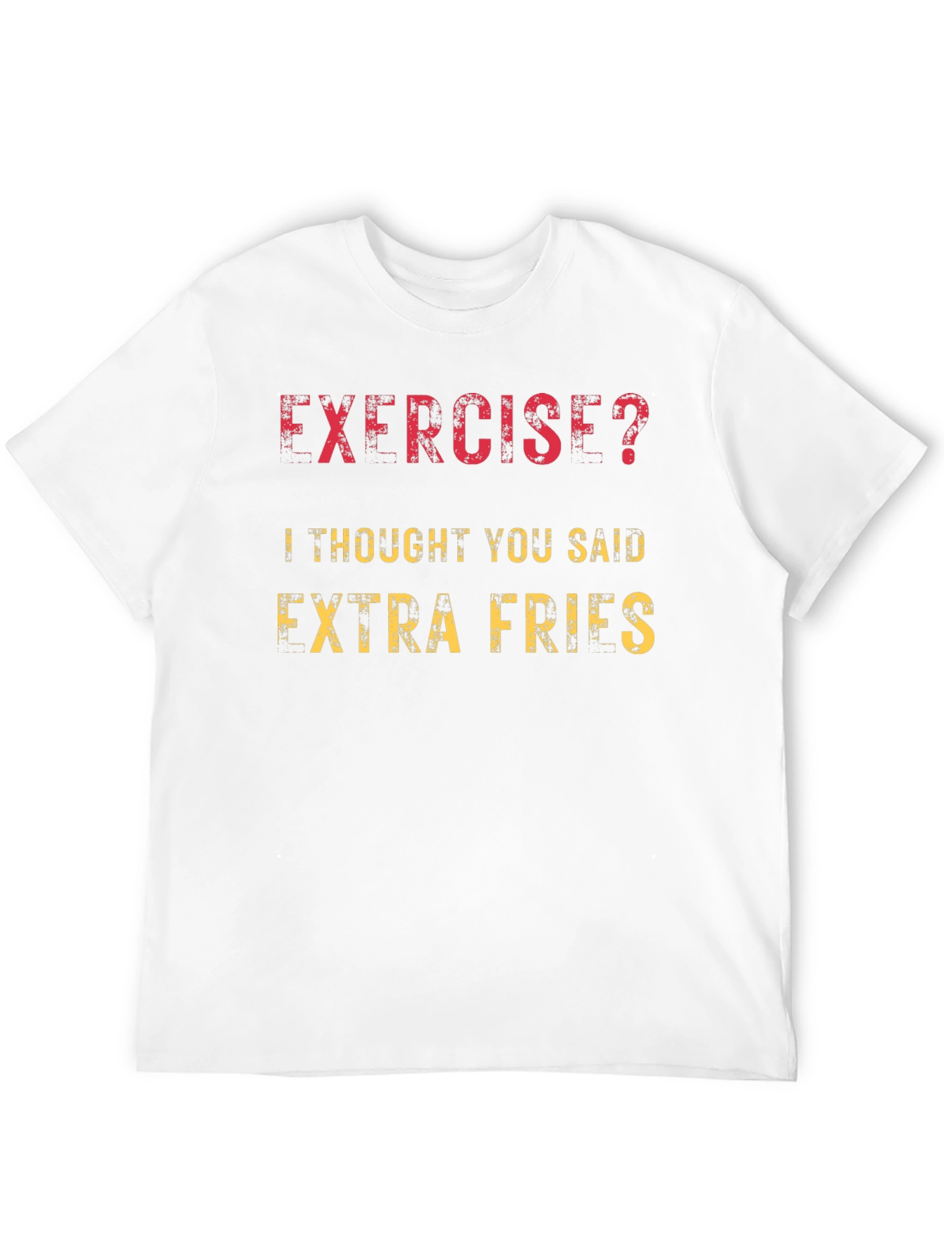Funny Exercise Extra Fries Graphic T-Shirt