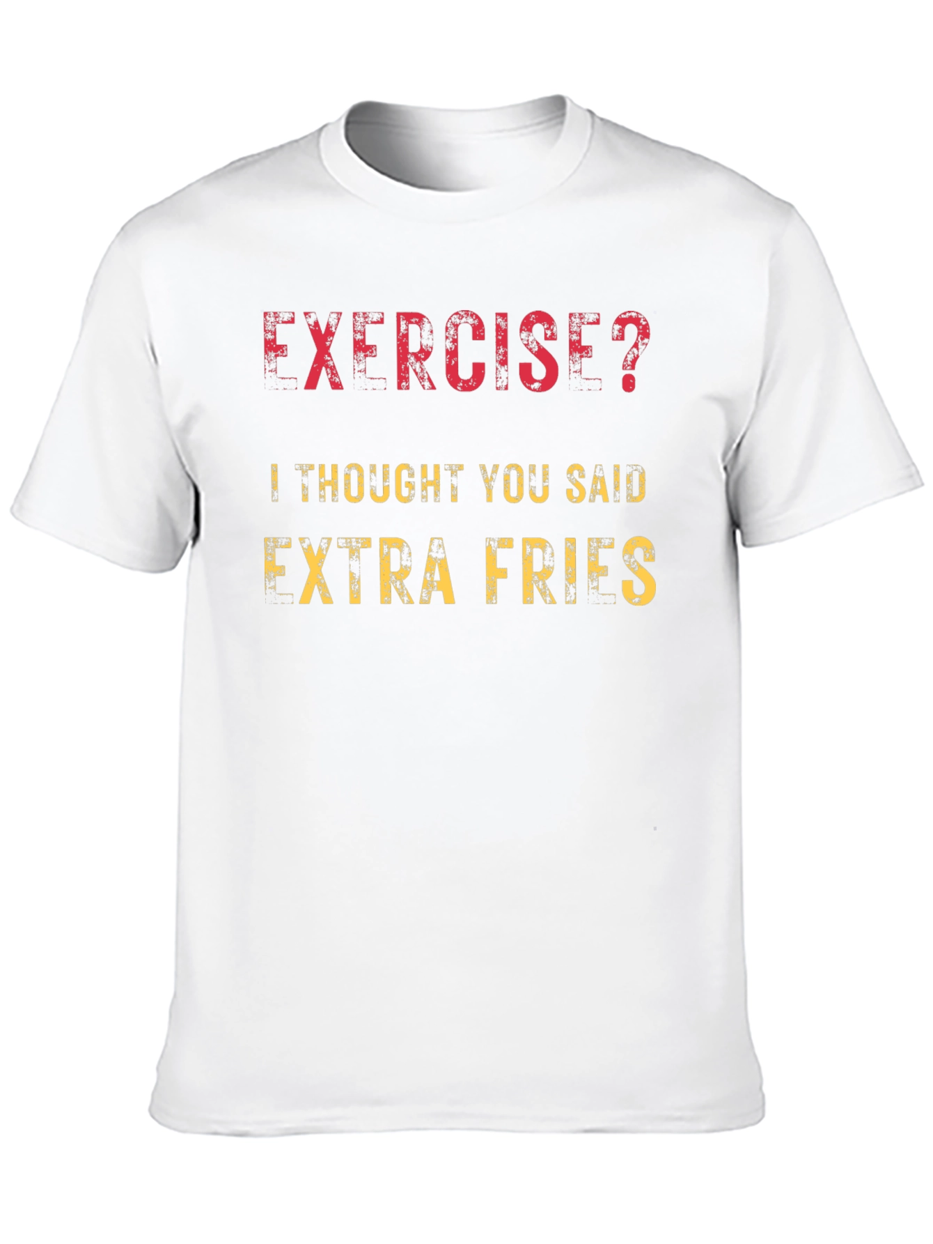 Funny Exercise Extra Fries Graphic T-Shirt