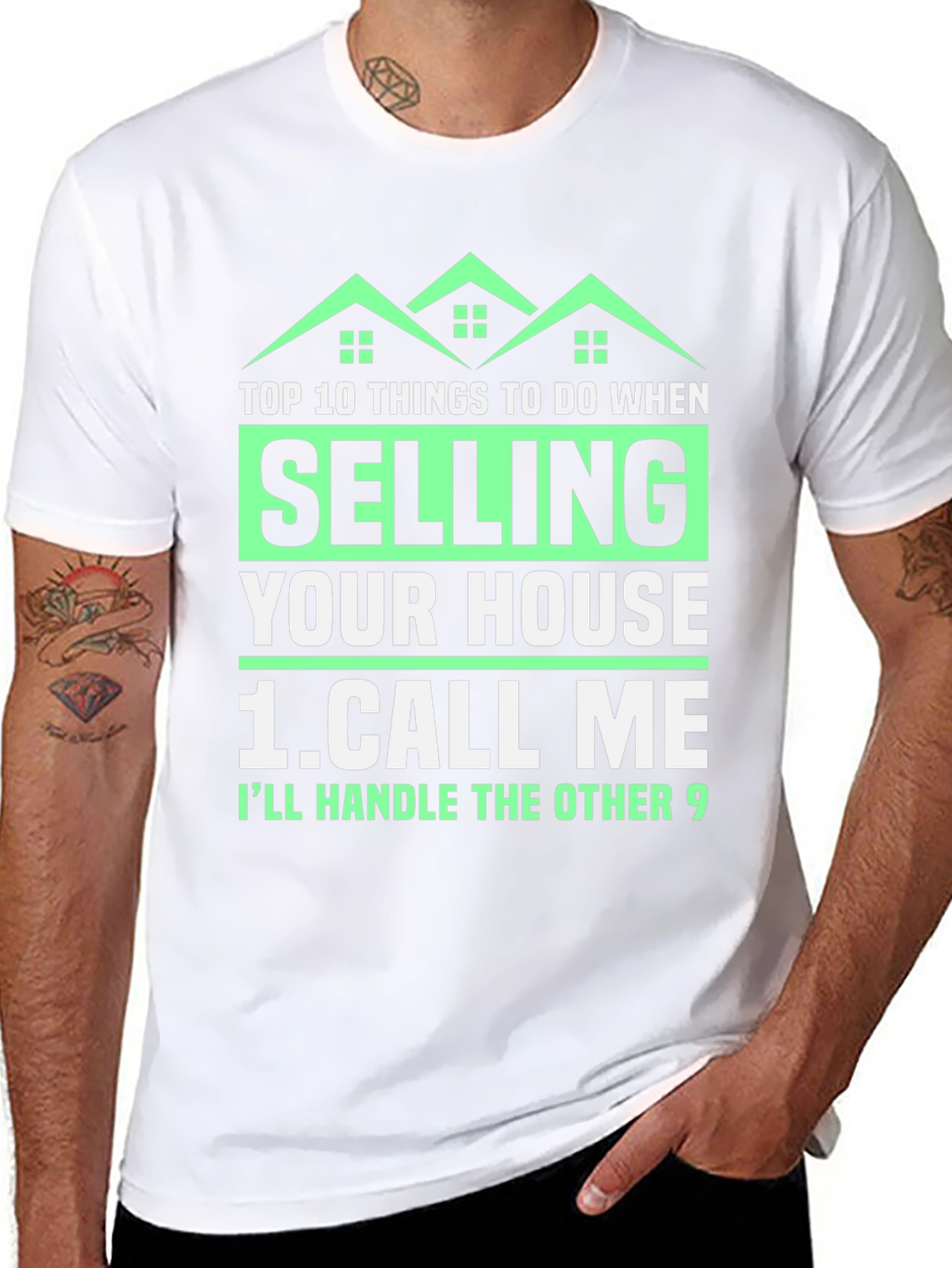 Funny Real Estate T-Shirt: Selling Your House? Call Me!
