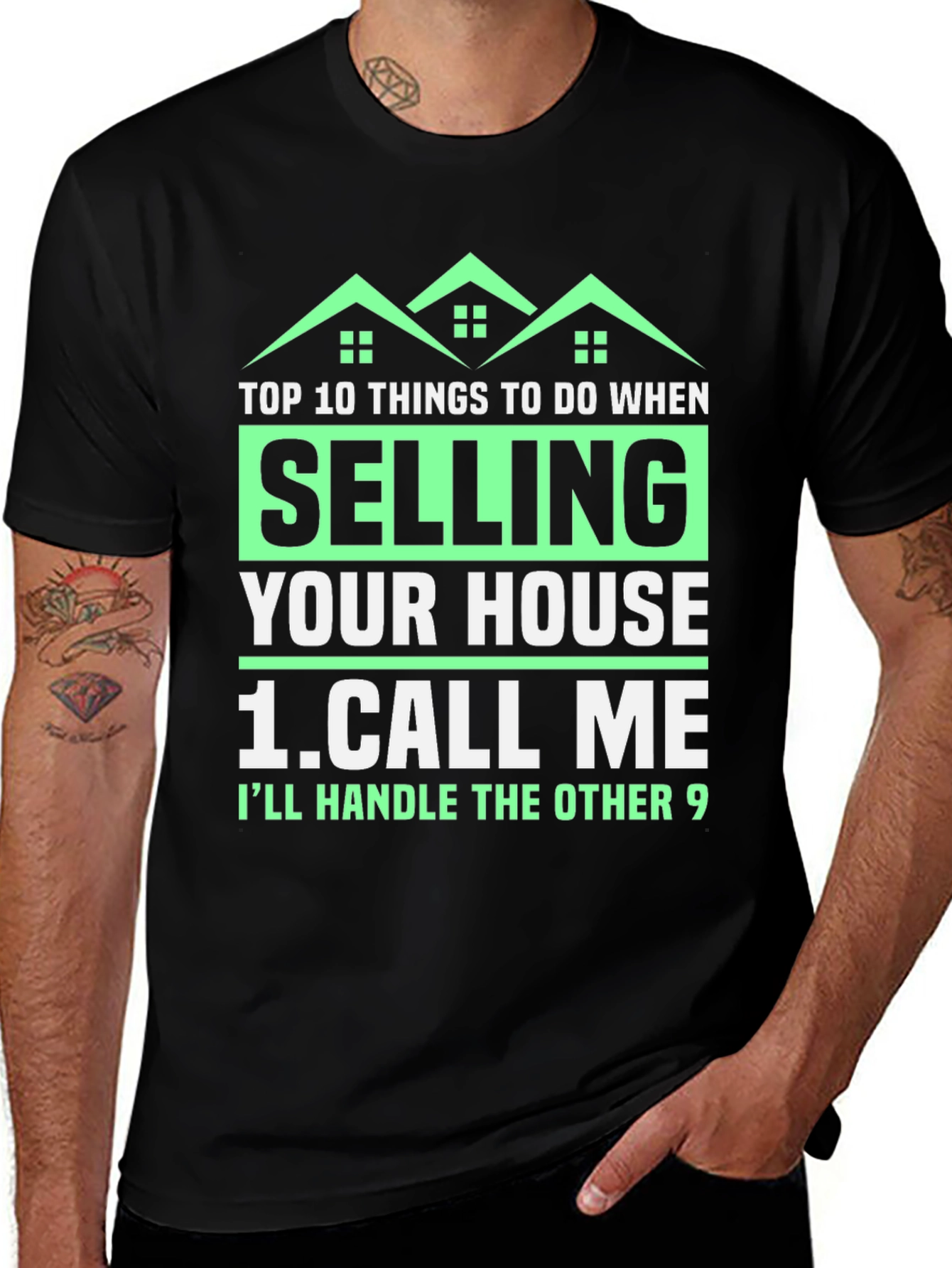 Funny Real Estate T-Shirt: Selling Your House? Call Me!