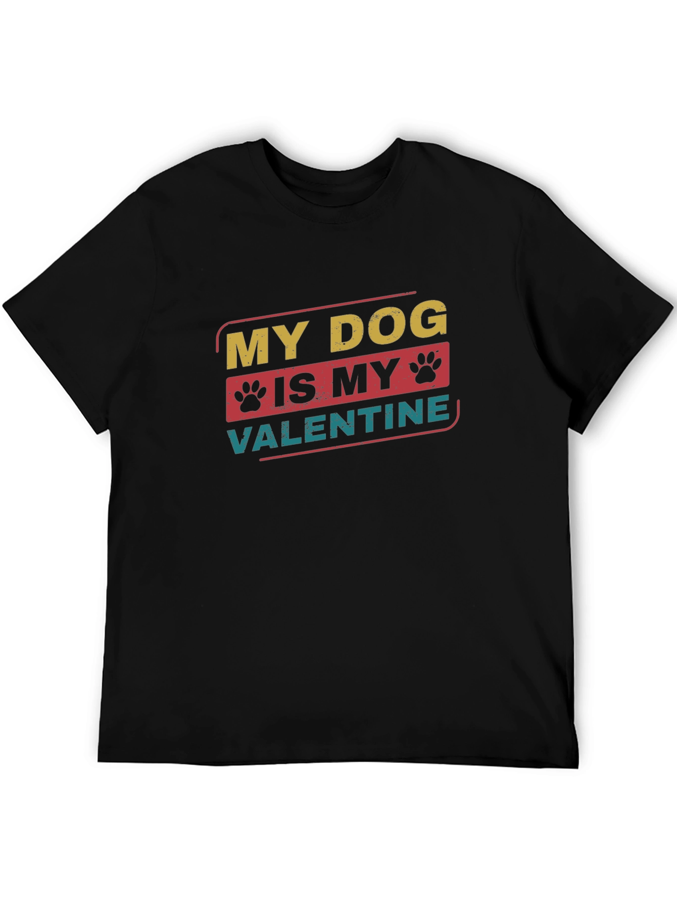 My Dog is My Valentine T-Shirt
