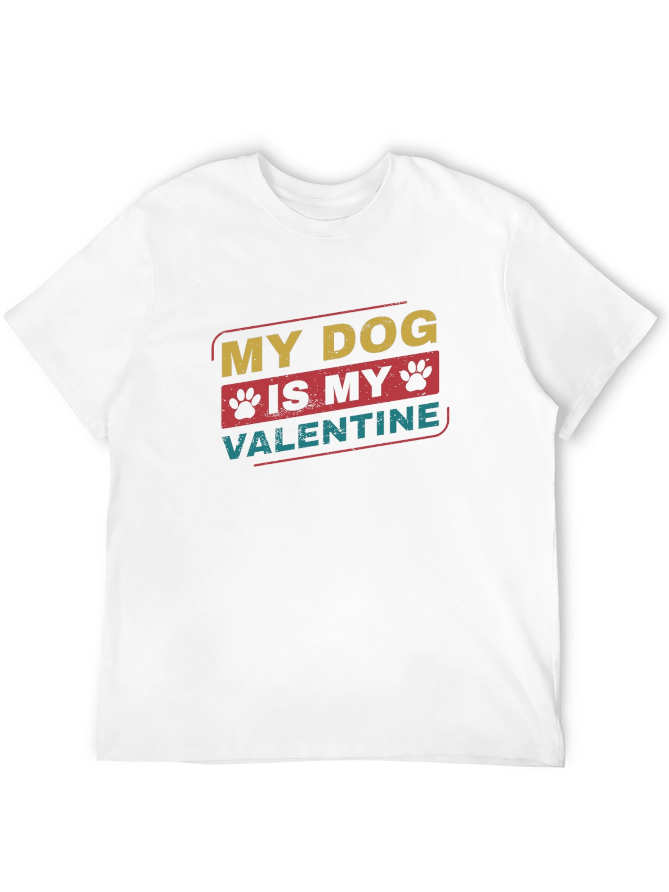 My Dog is My Valentine T-Shirt