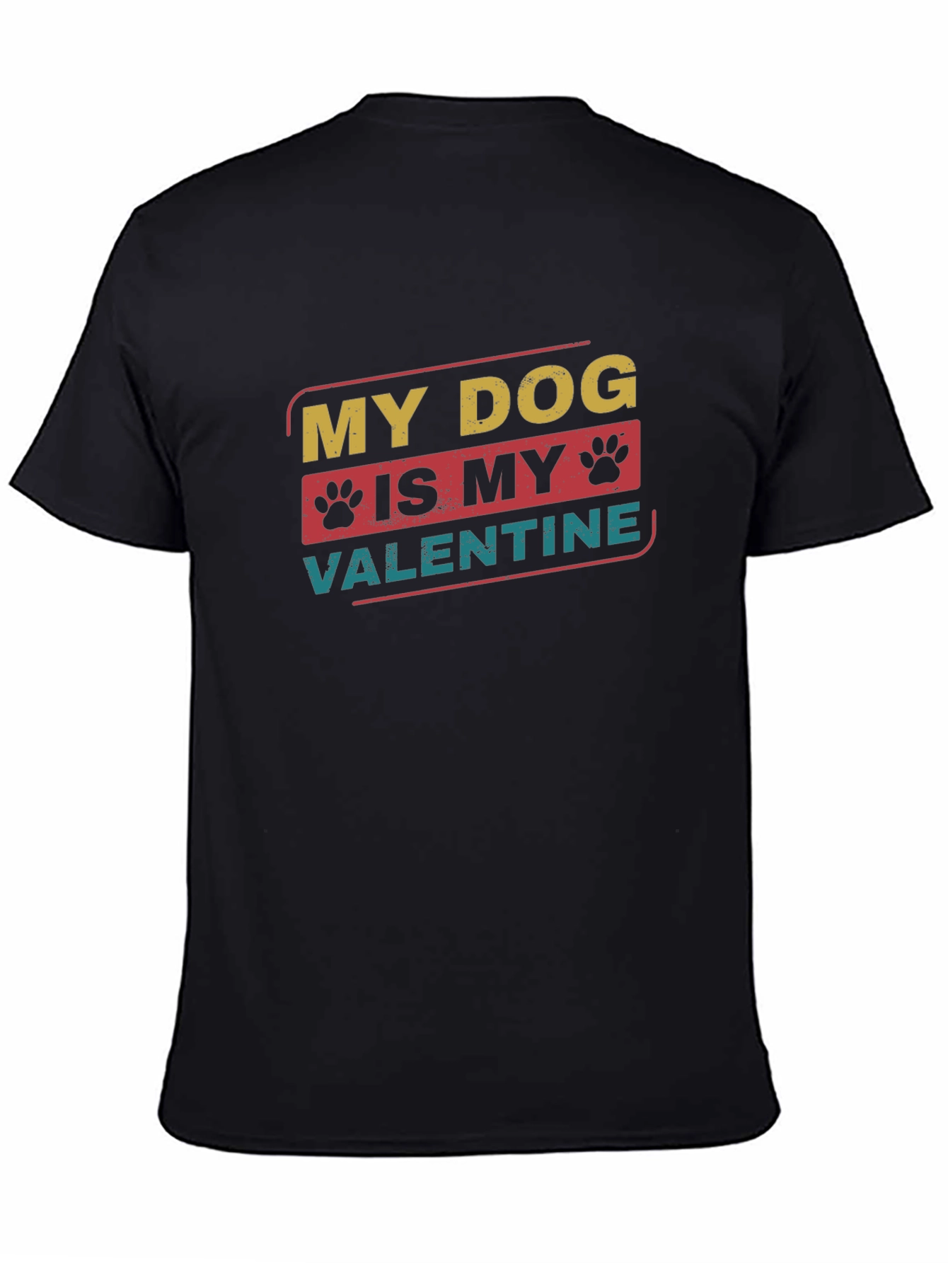 My Dog is My Valentine T-Shirt