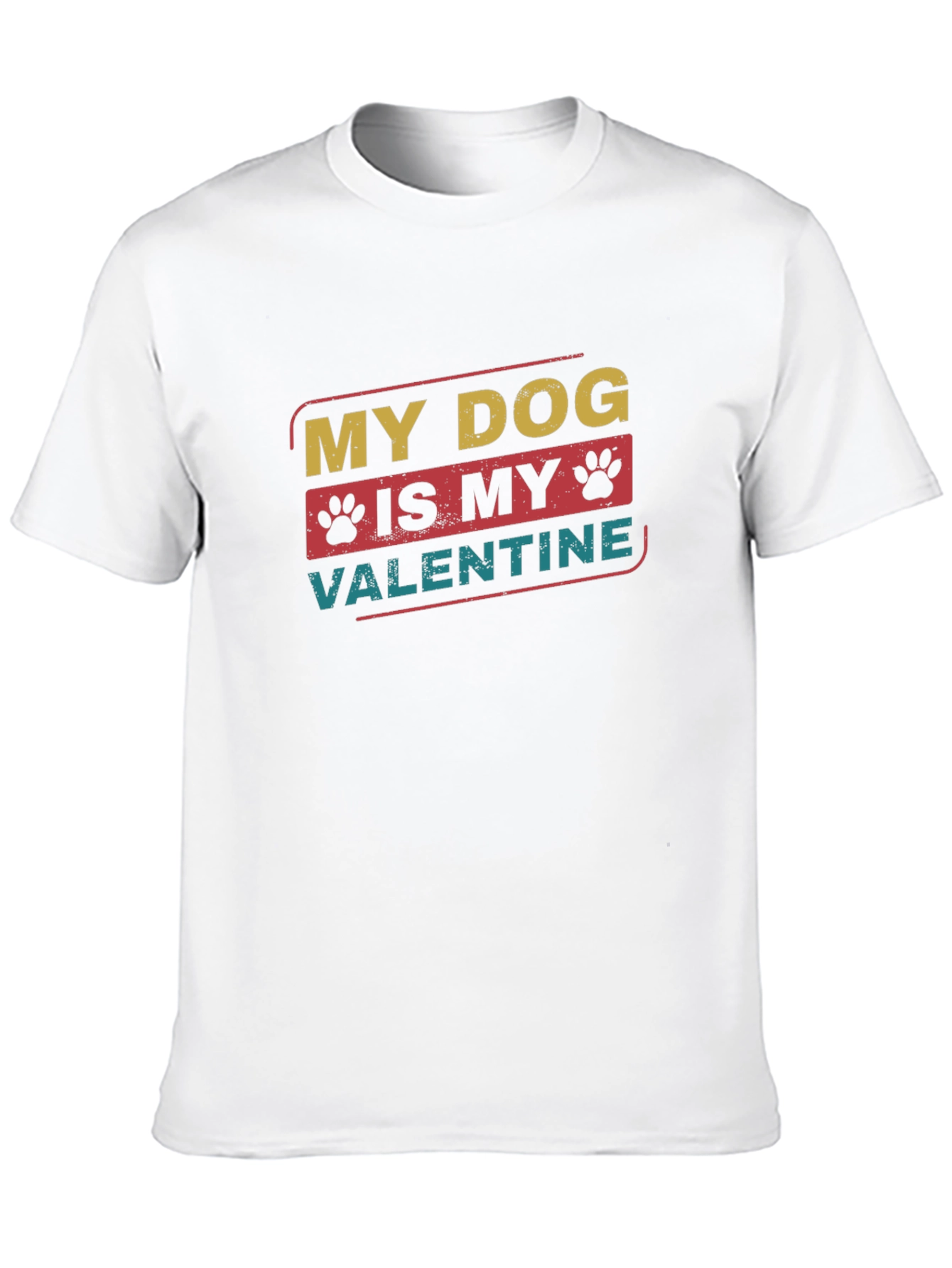 My Dog is My Valentine T-Shirt