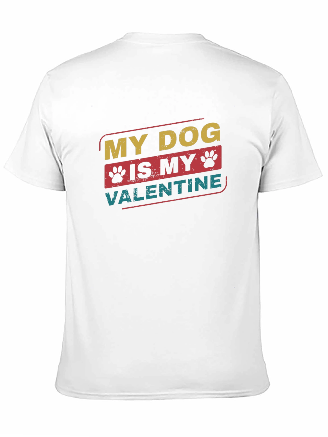 My Dog is My Valentine T-Shirt