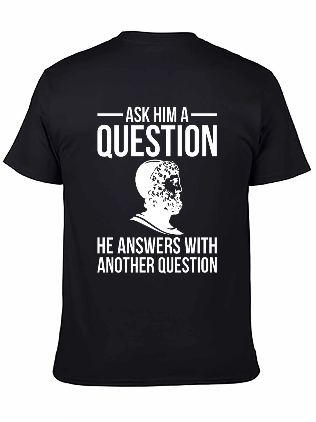 Philosophical Humor T-Shirt