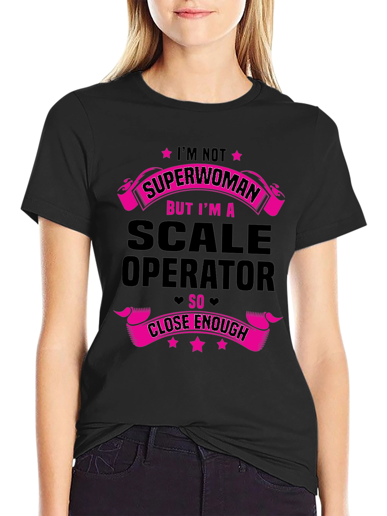 Scale Operator T-Shirt - Im Not Superwoman