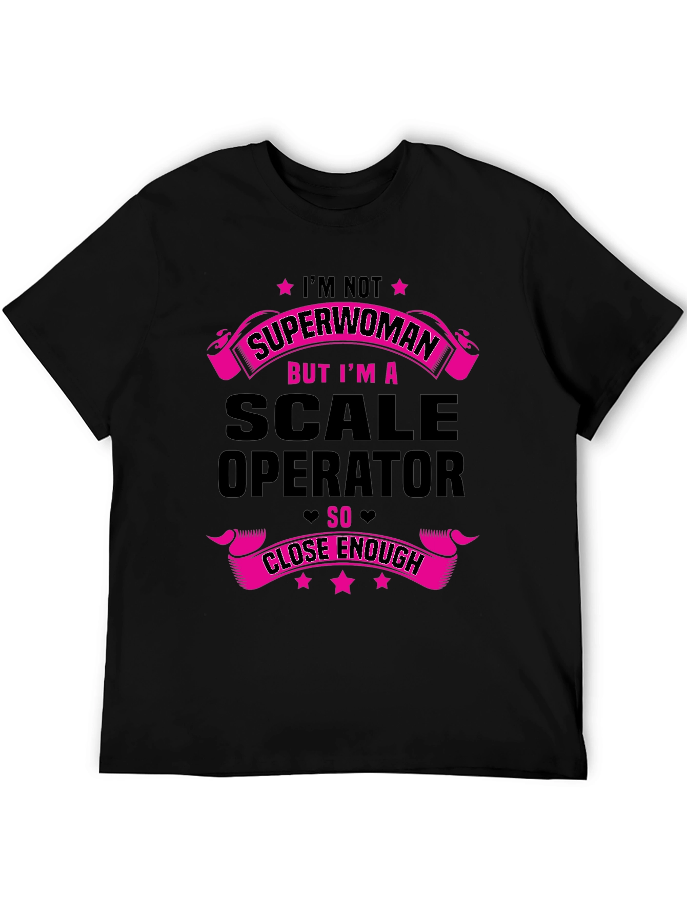 Scale Operator T-Shirt - Im Not Superwoman