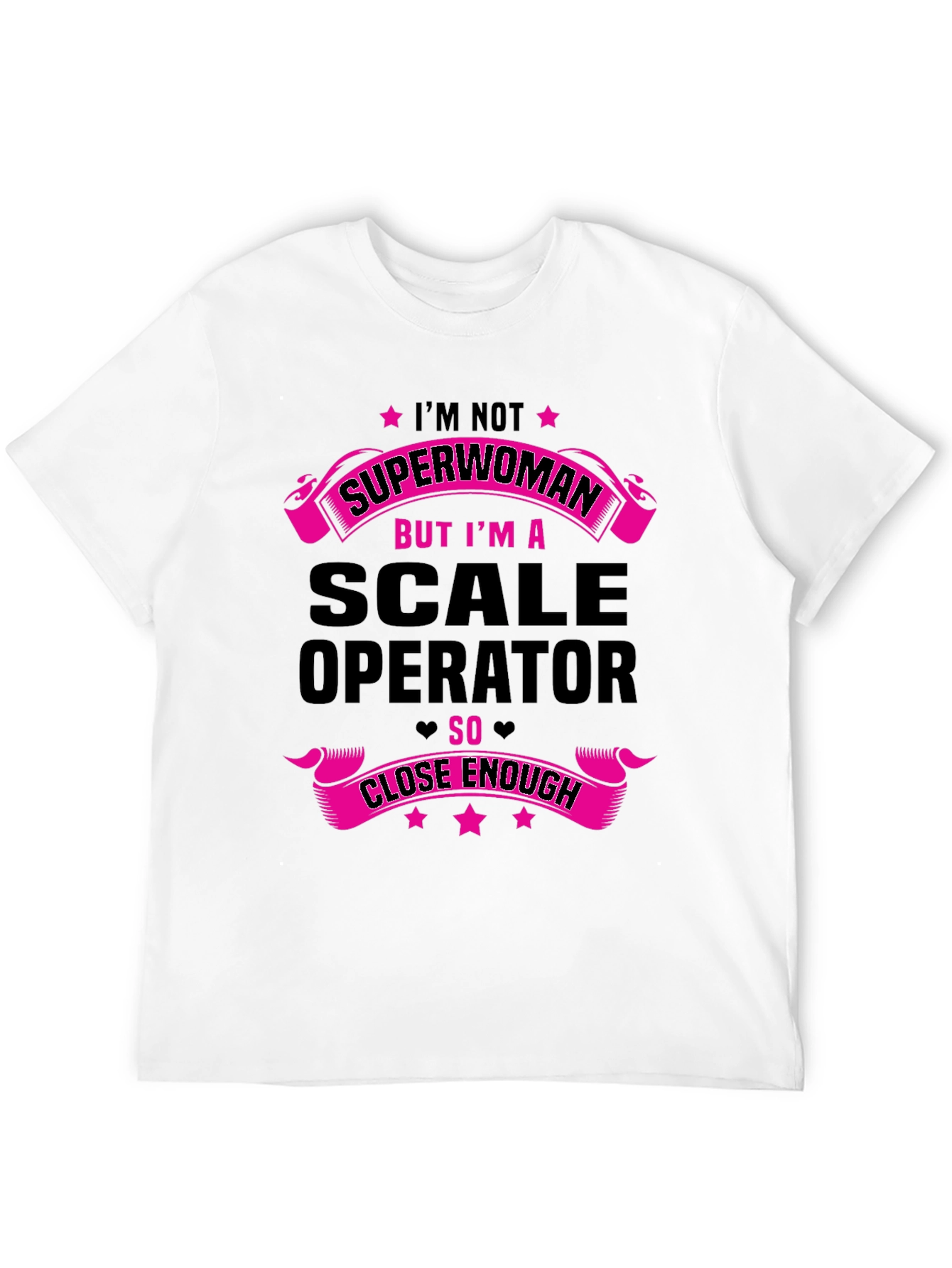 Scale Operator T-Shirt - Im Not Superwoman