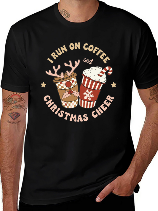 I Run on Coffee & Christmas Cheer T-Shirt