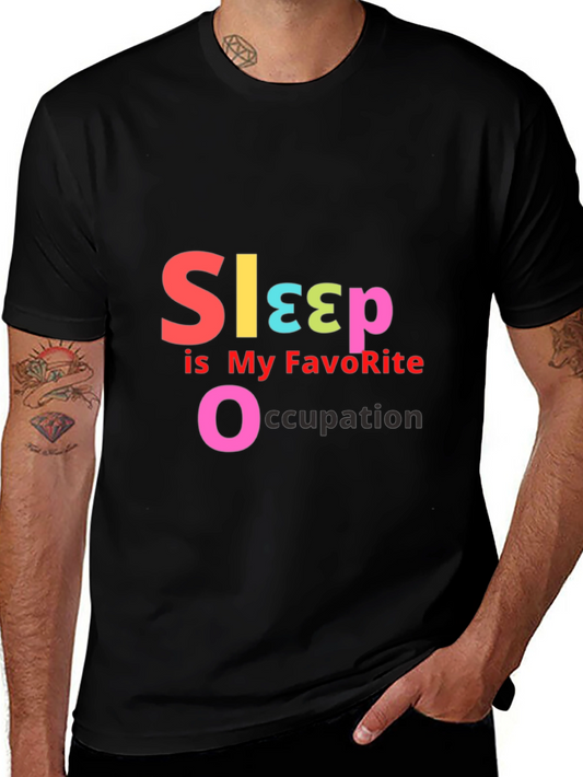 Sleep is My Favorite Occupation - Graphic T-Shirt