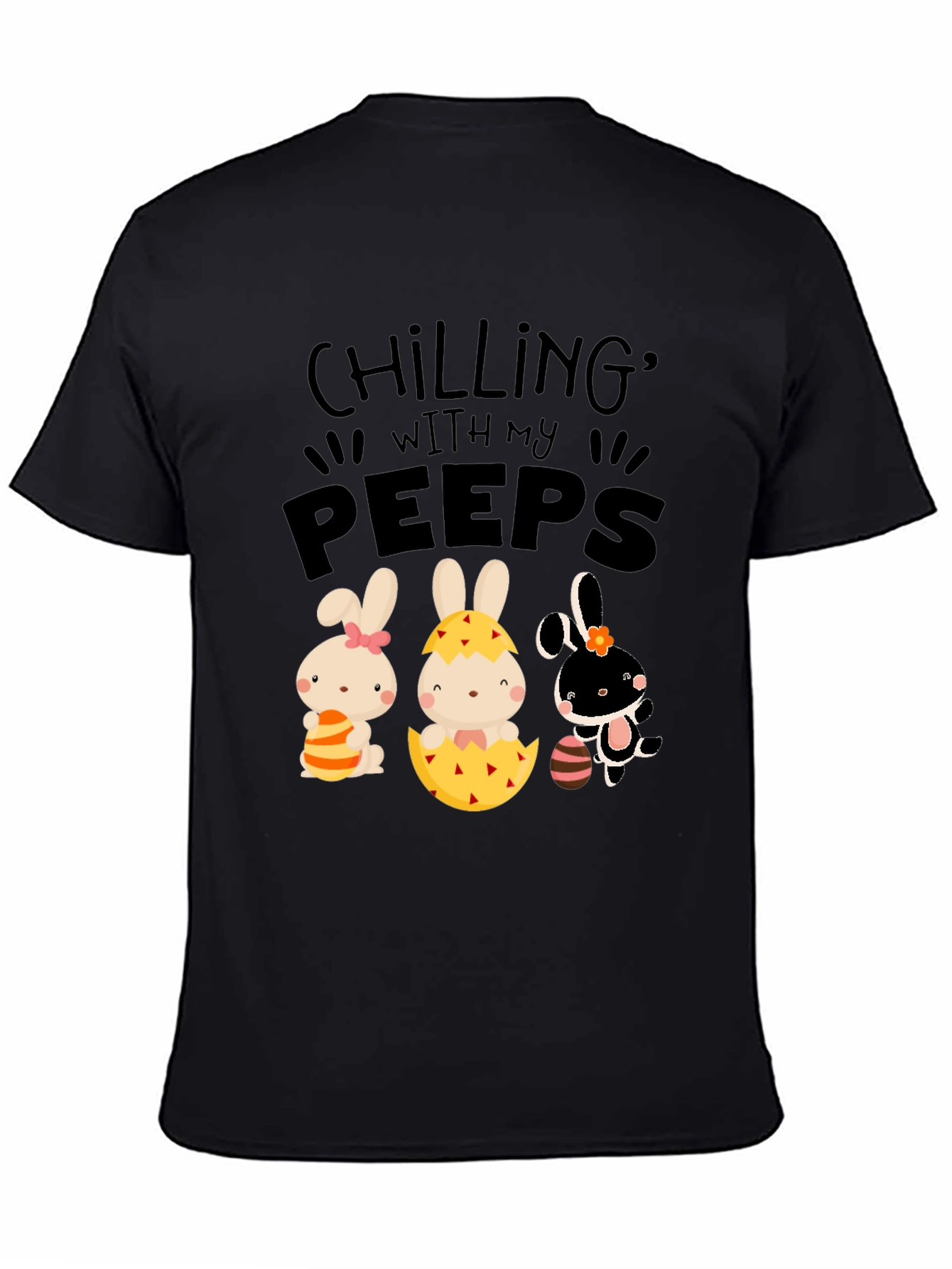 Chilling With My Peeps Easter T-Shirt