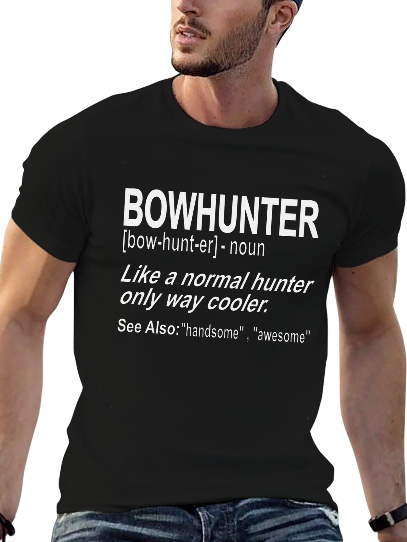 Bowhunter T-Shirt: Definition Funny Hunting Tee