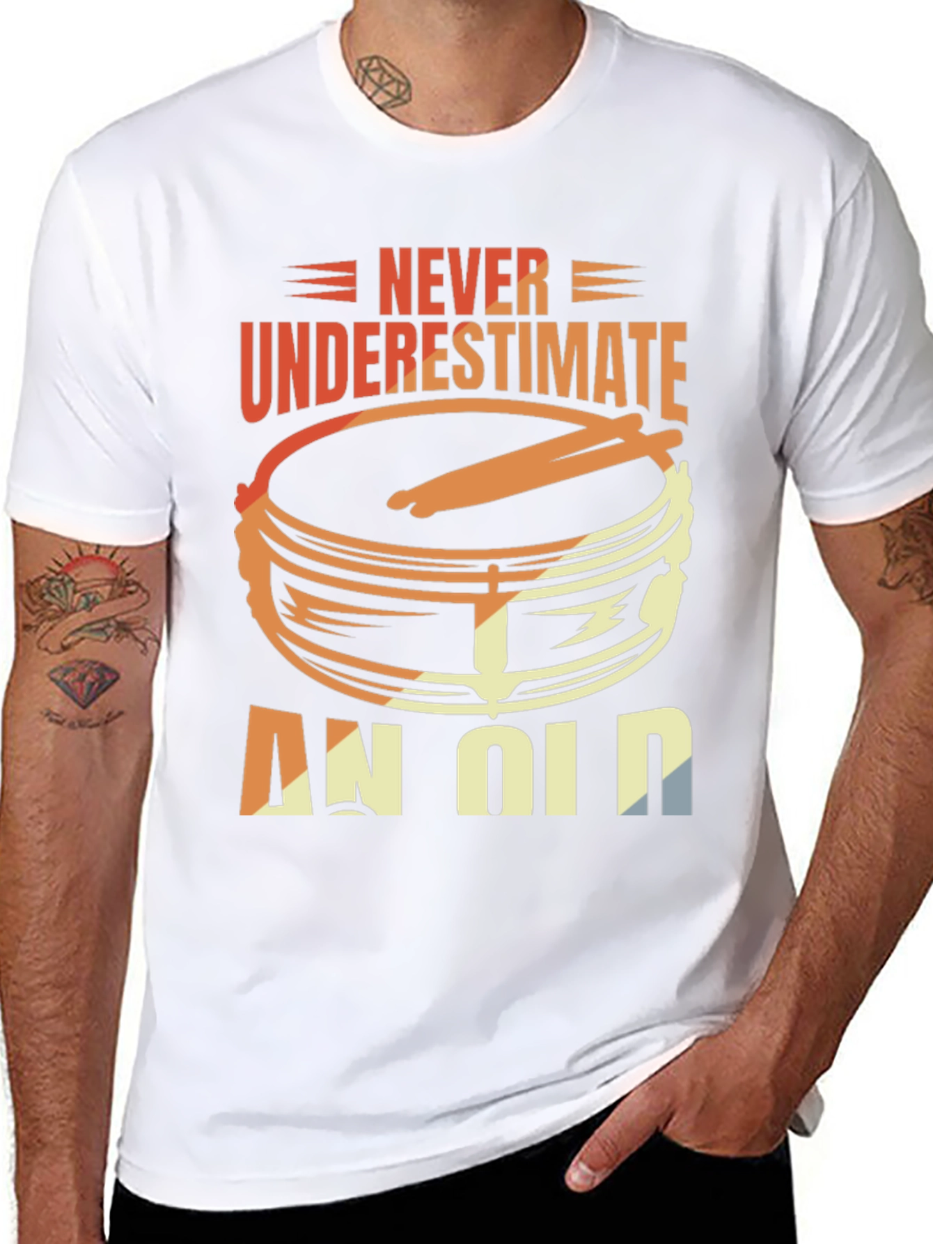 Never Underestimate An Old Drummer T-Shirt