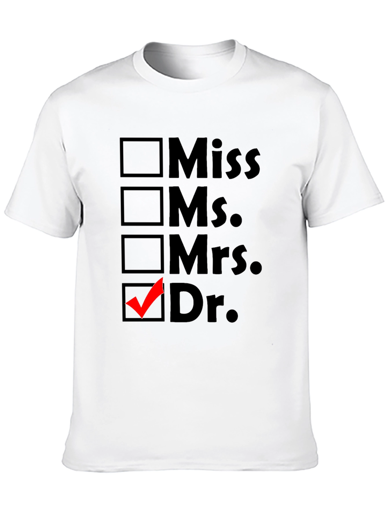 Doctor Checkbox T-Shirt - Novelty Apparel