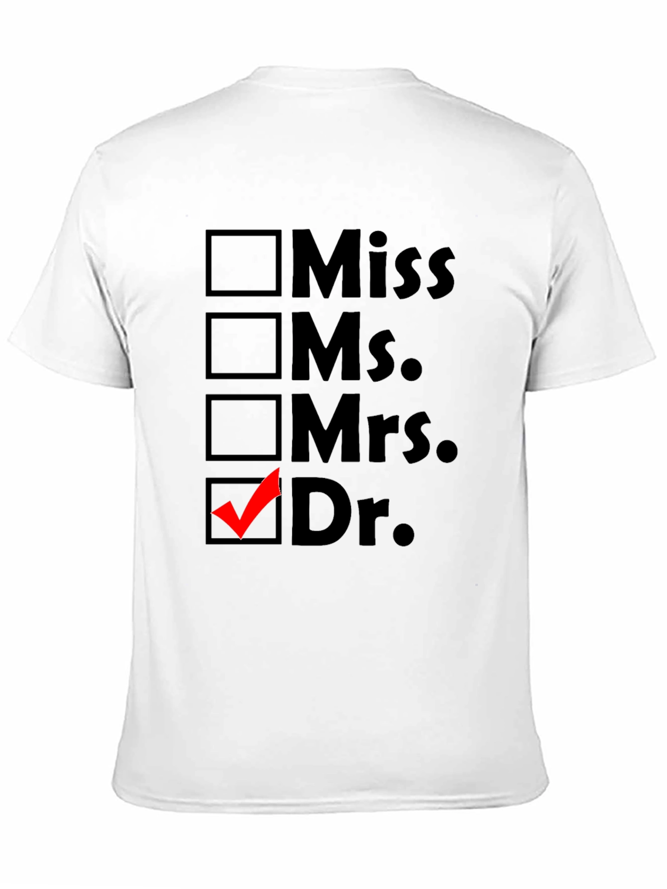 Doctor Checkbox T-Shirt - Novelty Apparel