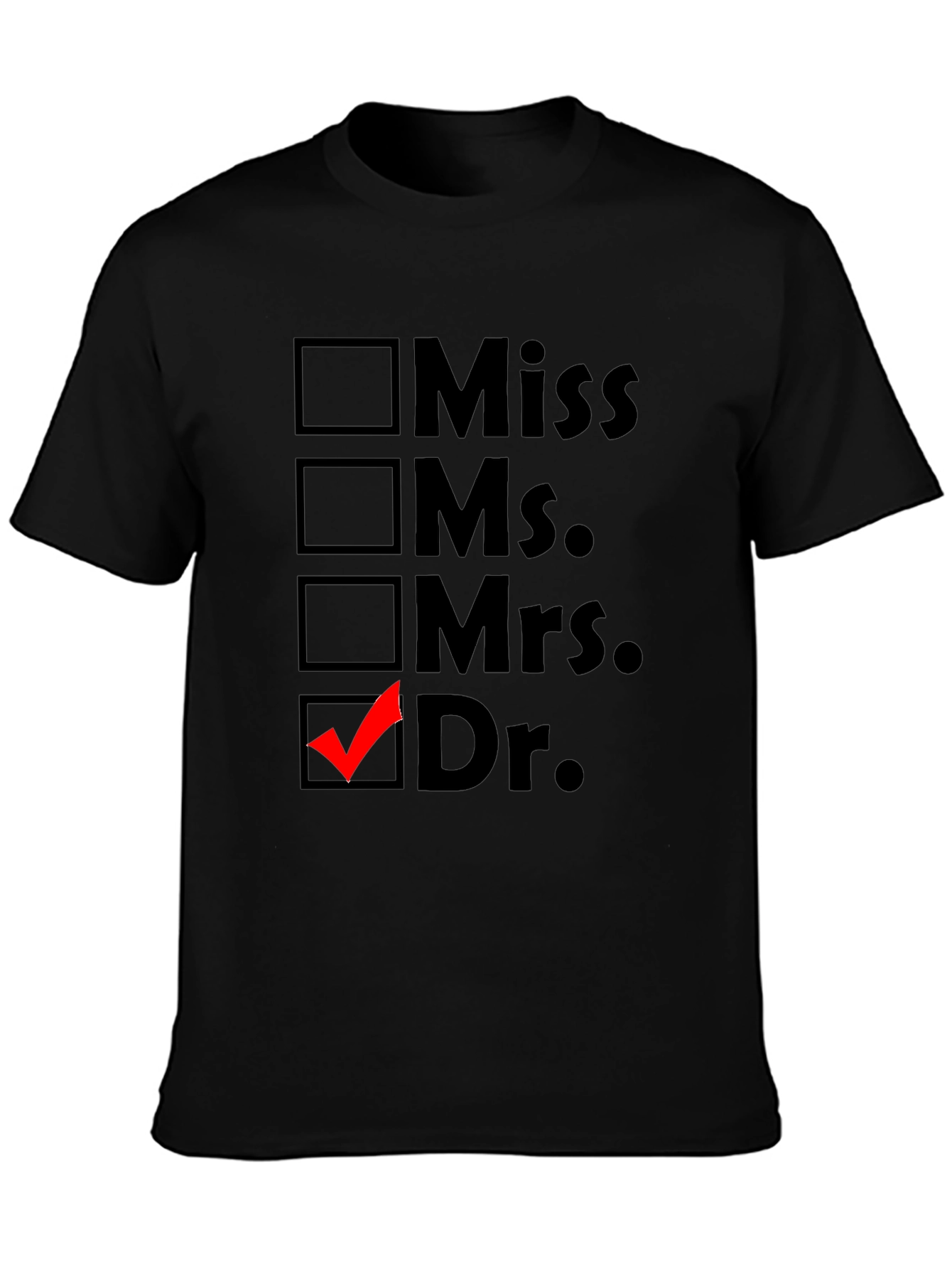 Doctor Checkbox T-Shirt - Novelty Apparel