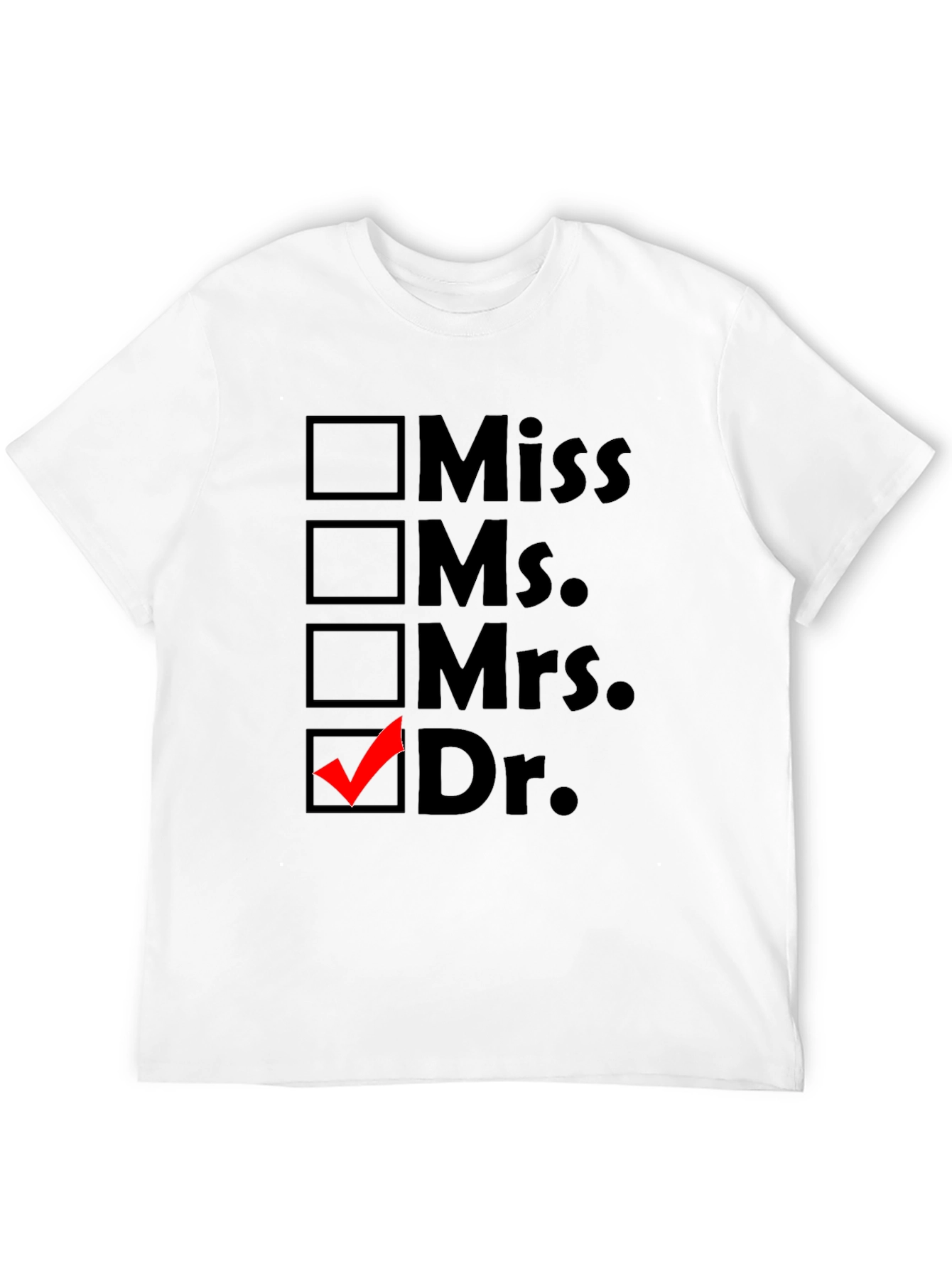 Doctor Checkbox T-Shirt - Novelty Apparel