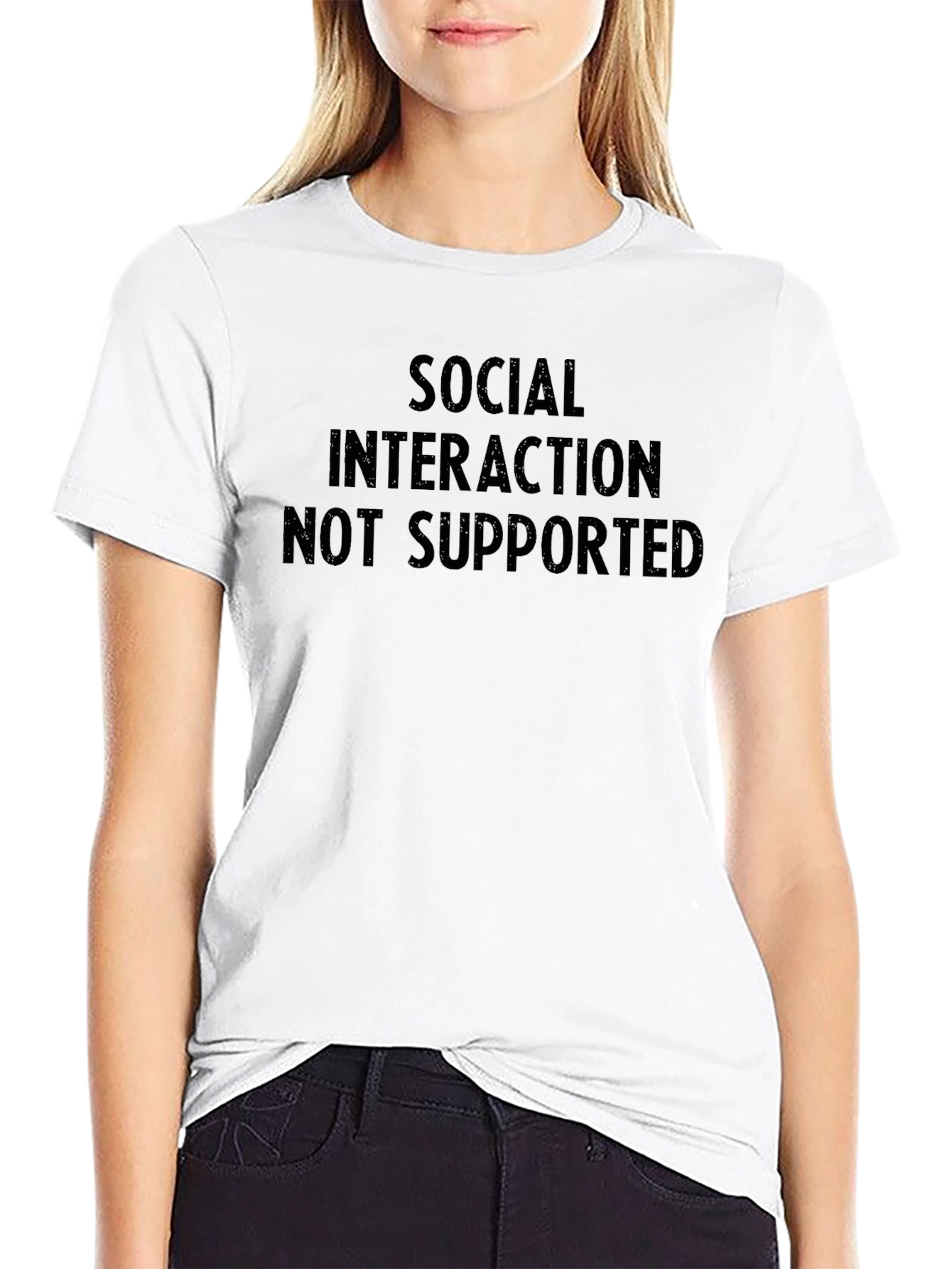 Social Interaction Not Supported T-Shirt