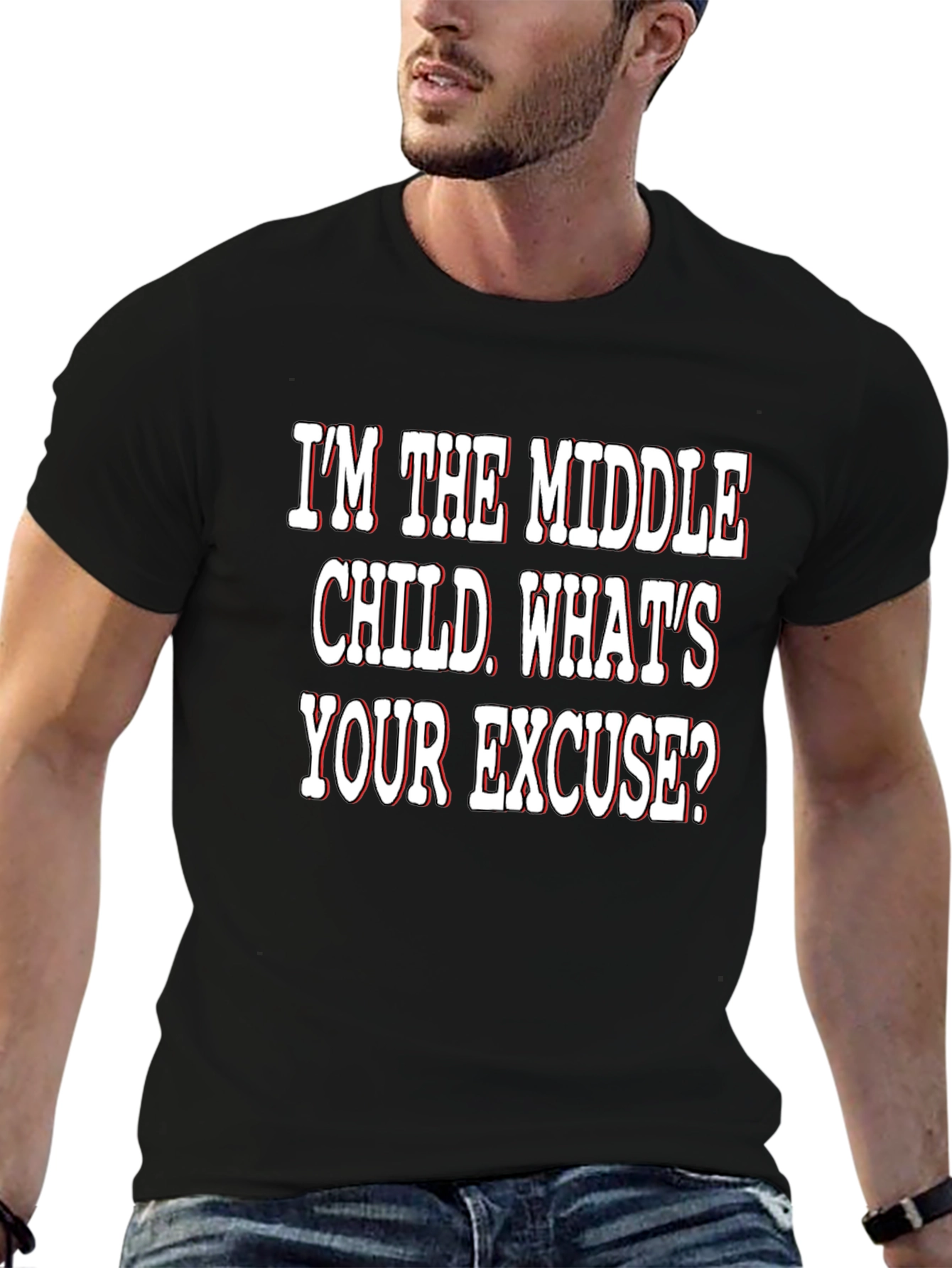 Middle Child T-Shirt - Funny Excuse Tee