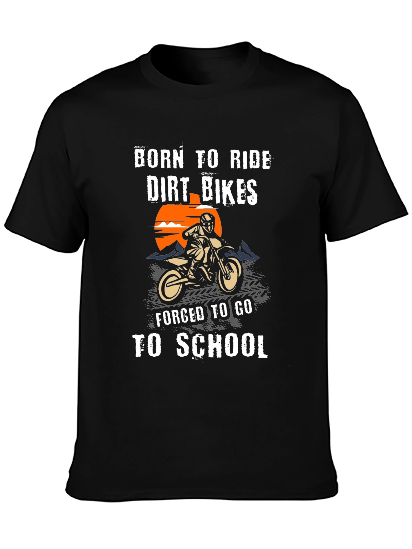 Born to Ride Dirt Bikes Graphic T-Shirt