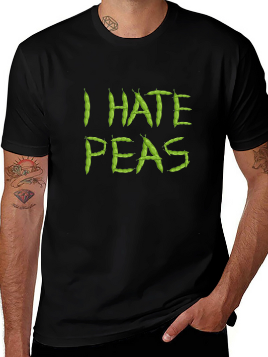 I Hate Peas Graphic Tee - Funny Food Pun Shirt
