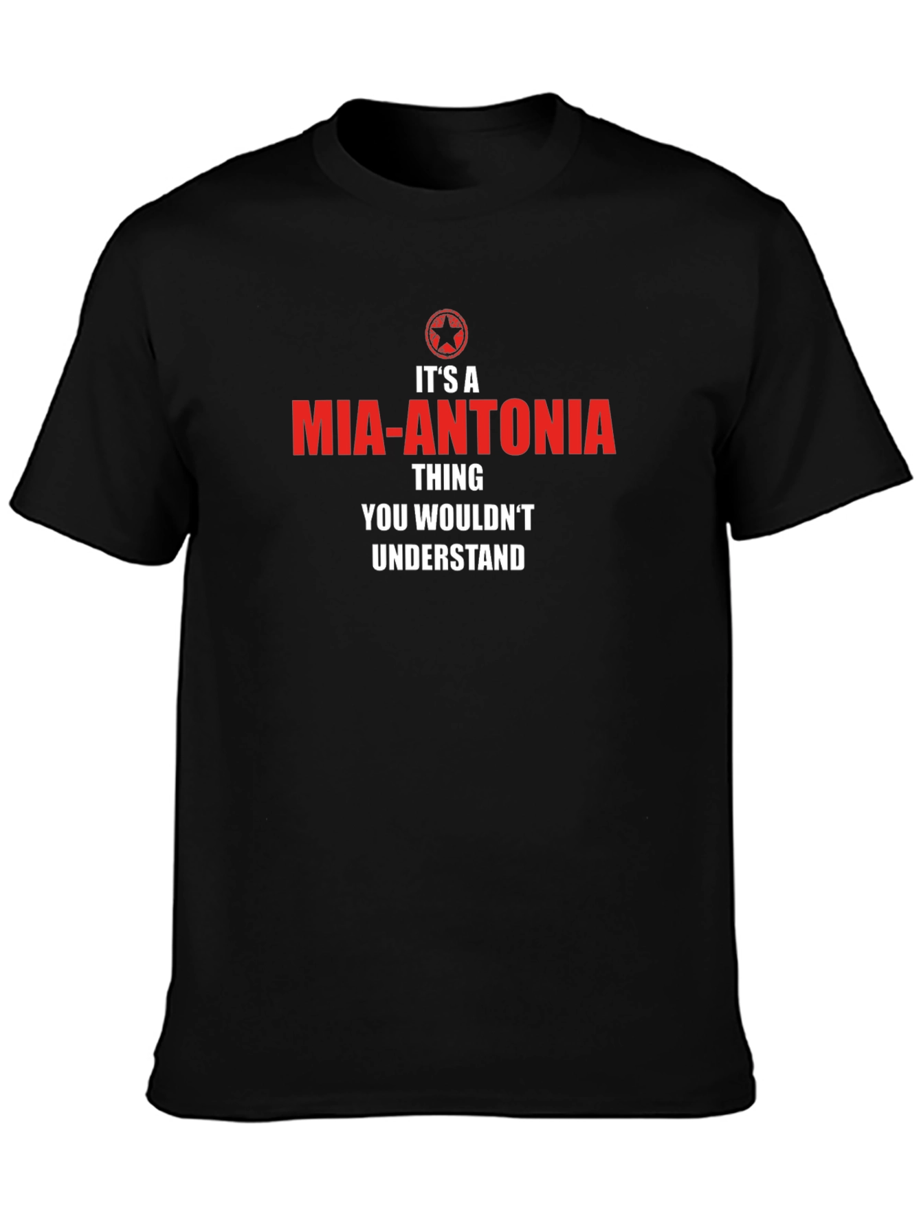 Mia-Antonia Thing T-Shirt - Unique Novelty Tee