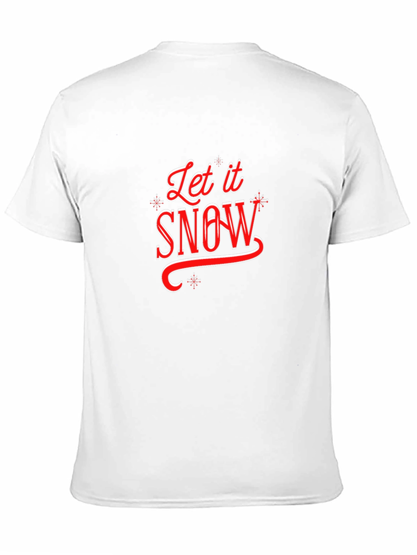 Let it Snow Holiday T-Shirt - Festive Christmas Tee